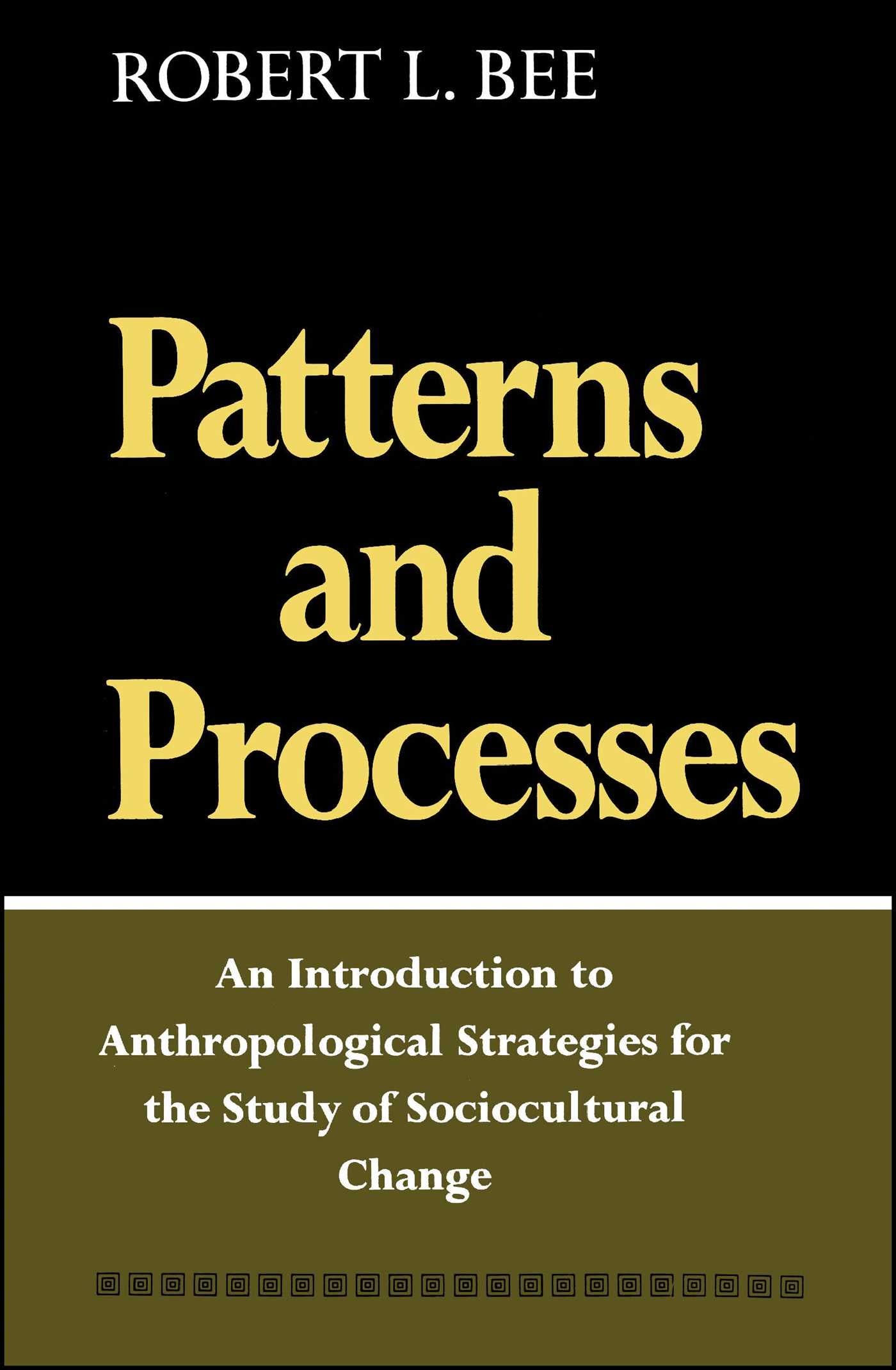 Patterns and Process