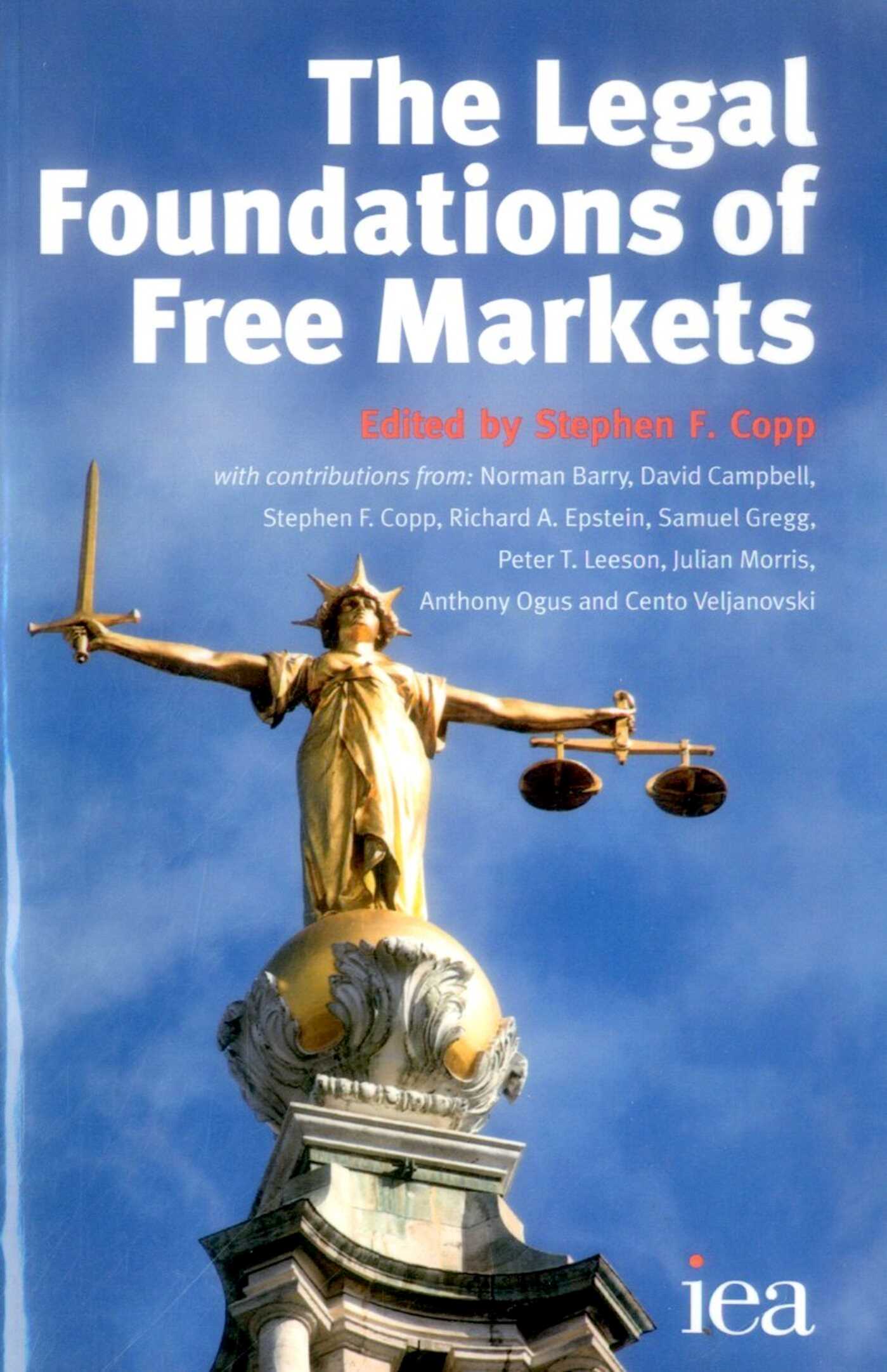 Legal Foundations of Free Markets