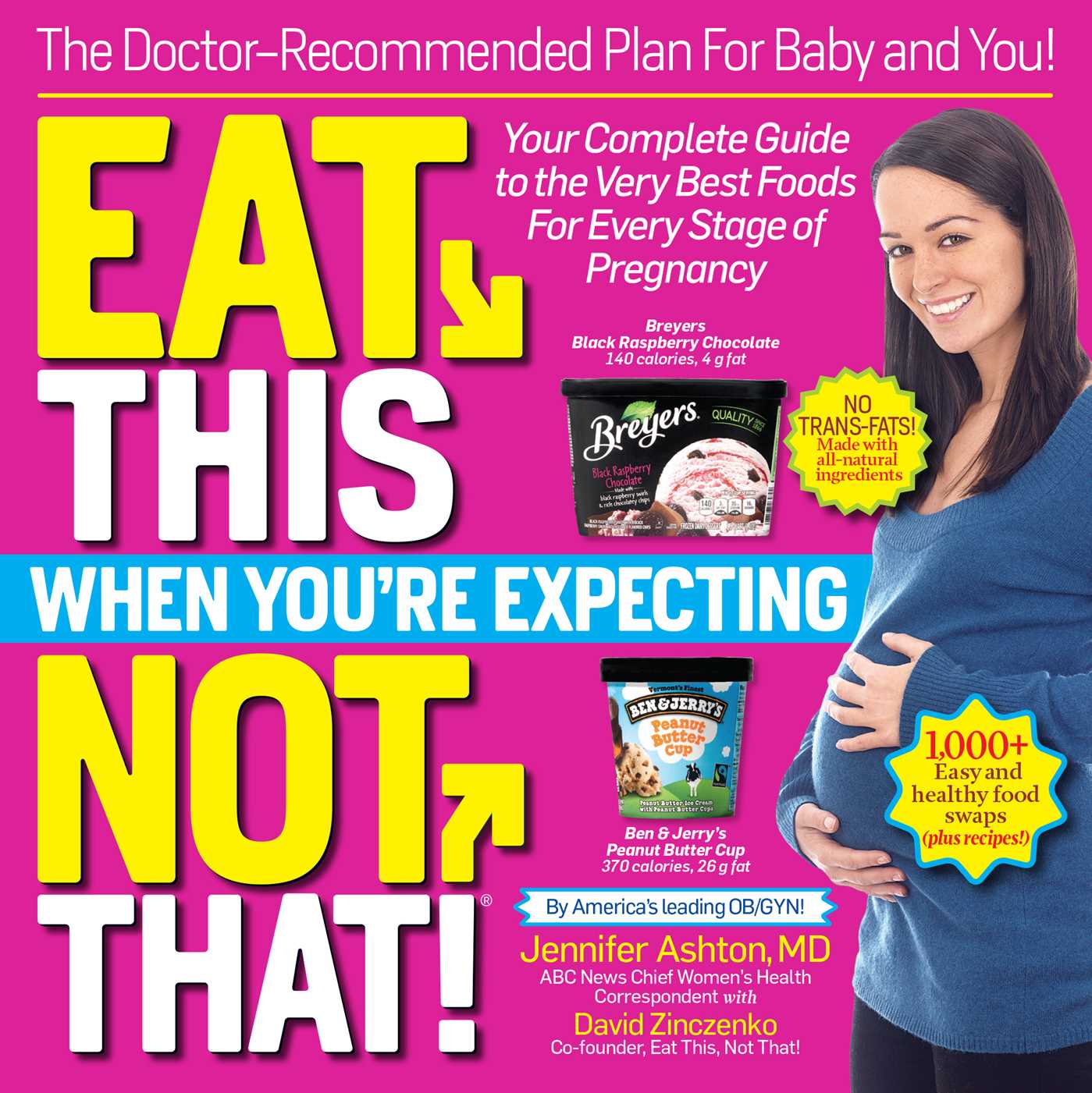 Eat This, Not That! When You're Expecting