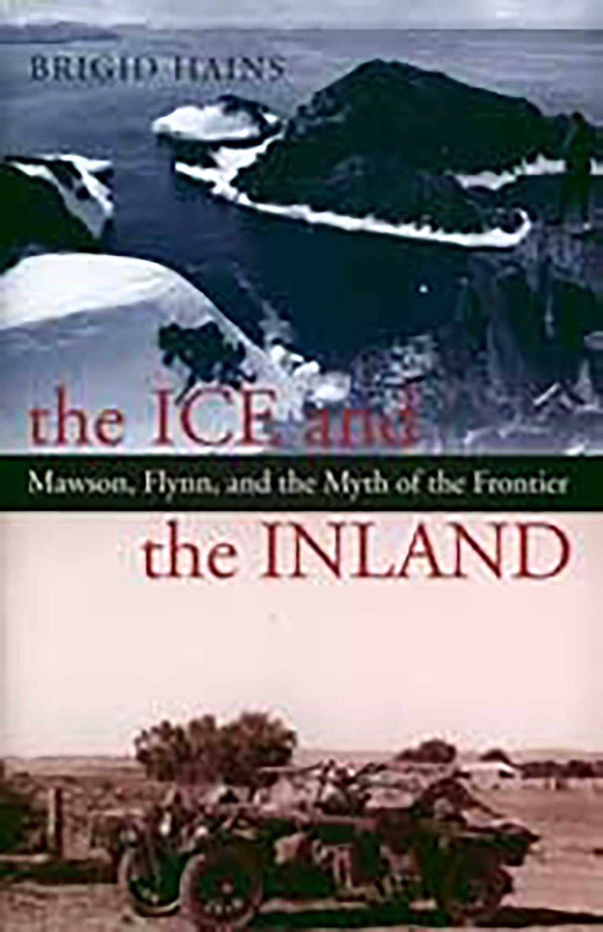 Ice And The Inland