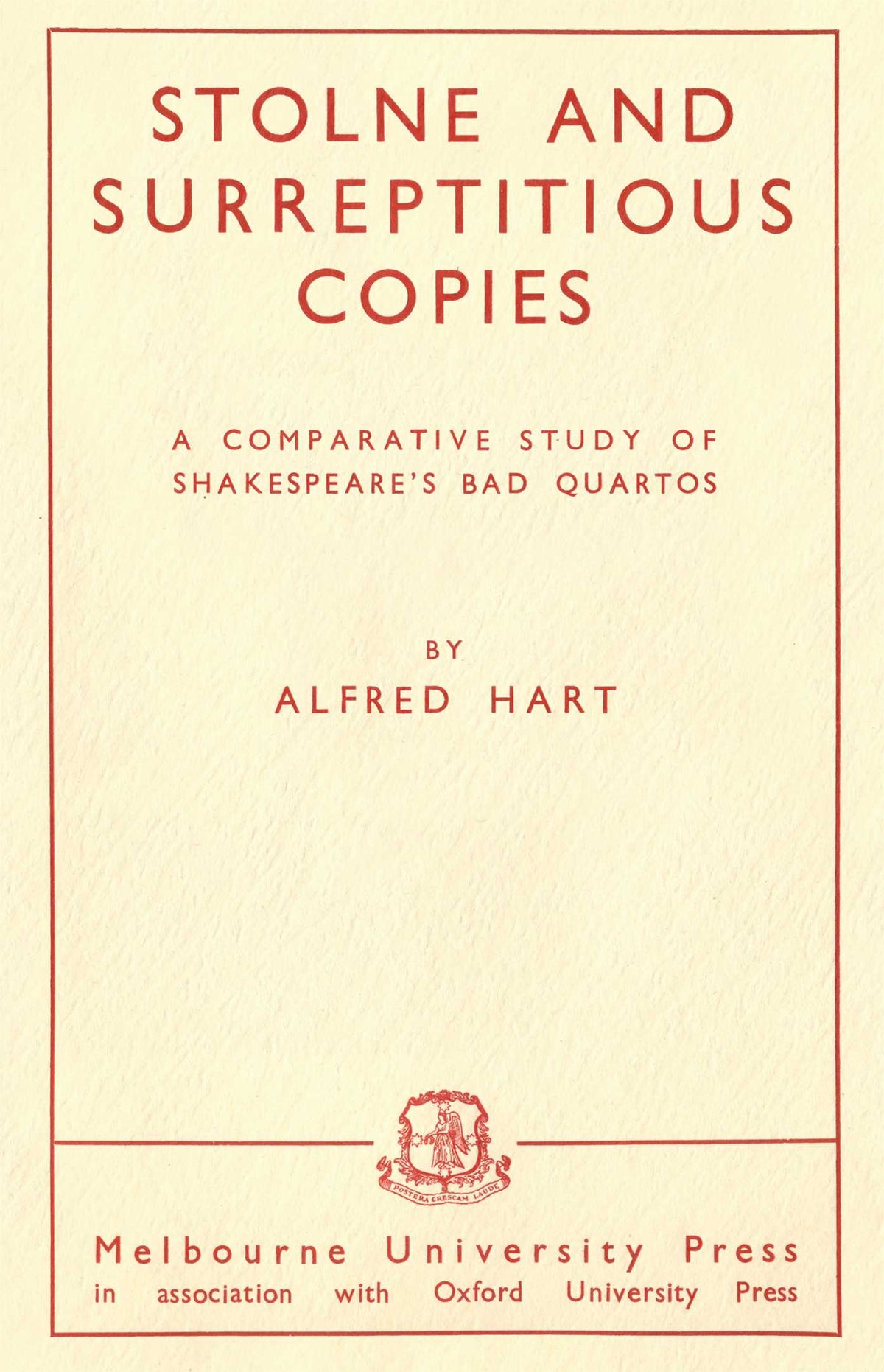 Stolne and Surreptitious Copies