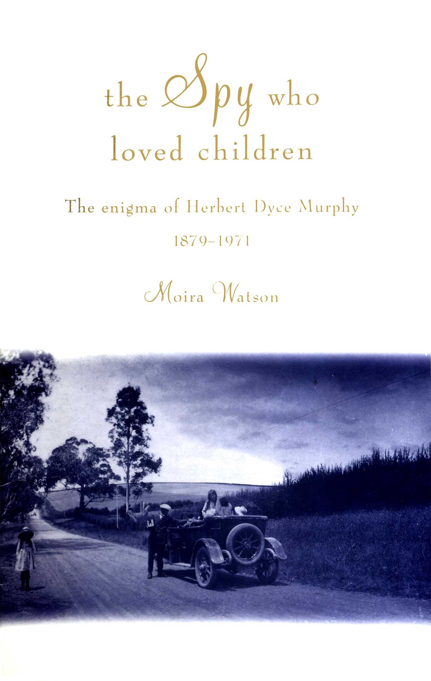 Spy Who Loved Children