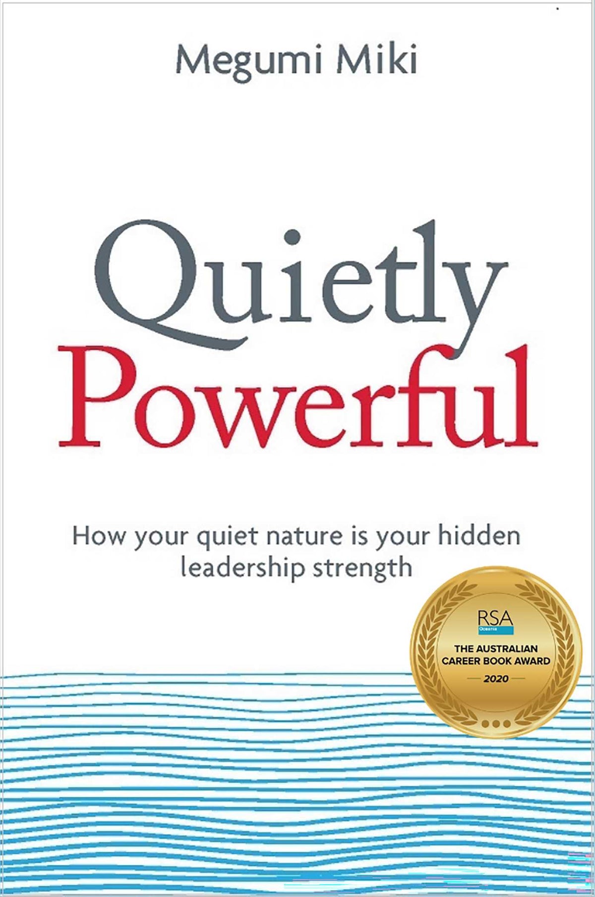 Quietly Powerful