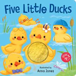 Squeak Me!: Five Little Ducks