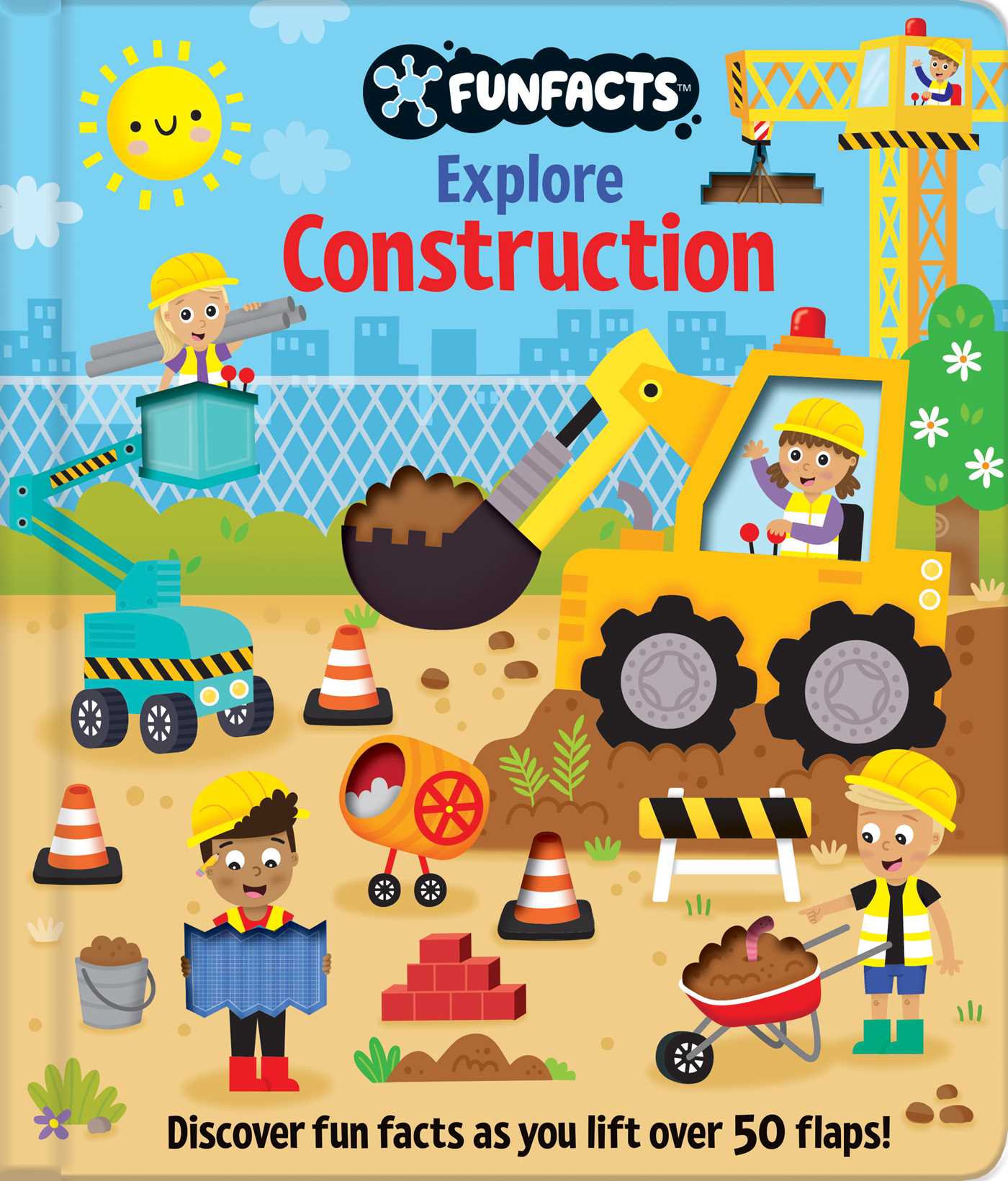 Explore Construction: Lift-the-Flap Book