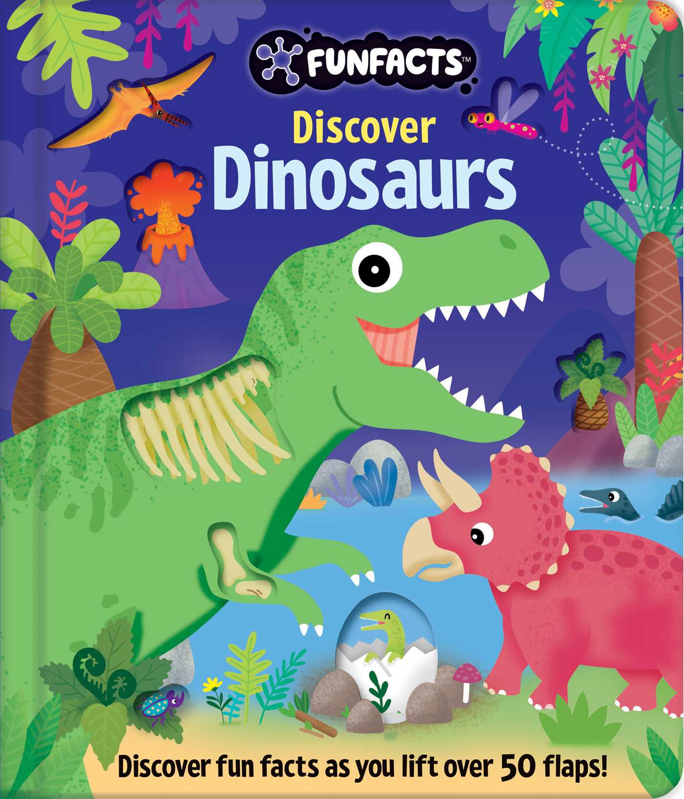 Discover Dinosaurs: Lift-the-Flap Book