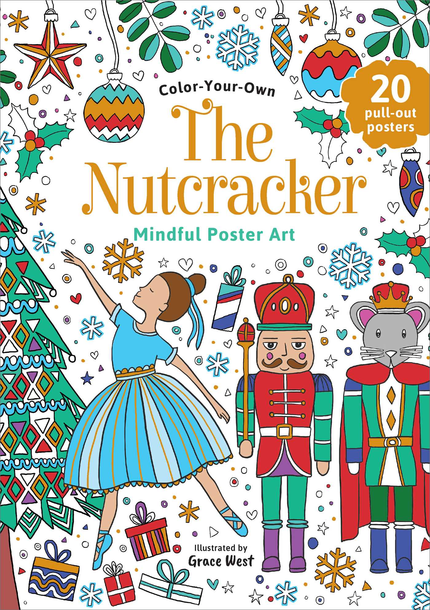 Nutcracker: Coloring Book: Color-Your-Own Mindful Poster Art