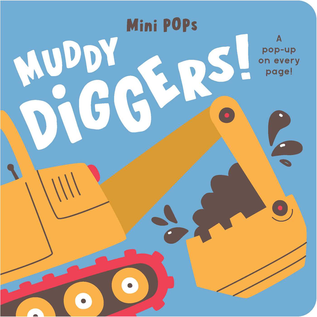 Mini Pops: Muddy Diggers!