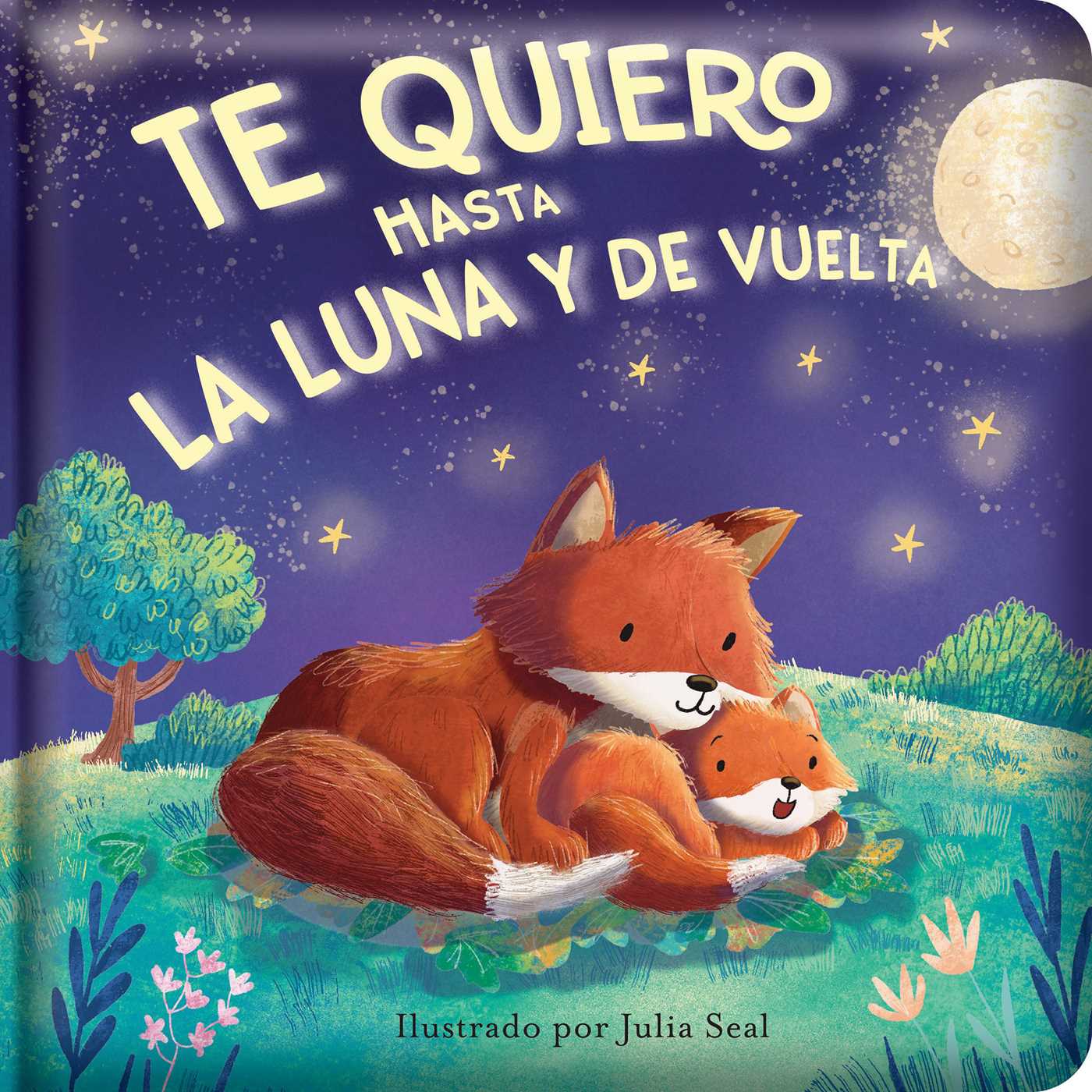 Te quiero hasta la luna y de vuelta (I Love You to the Moon and Back)