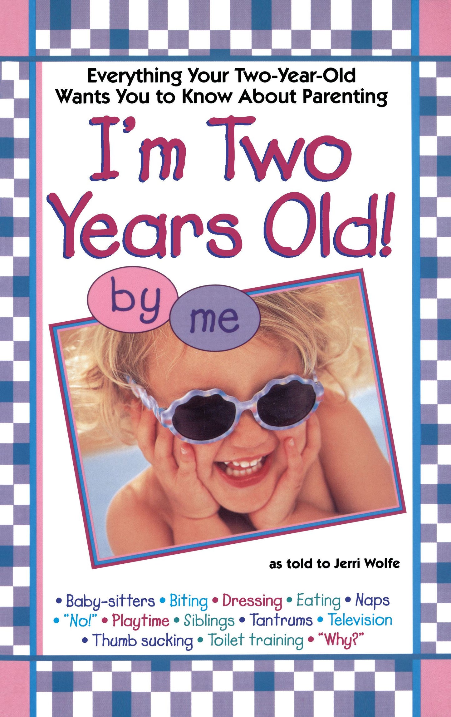 I'm Two Years Old