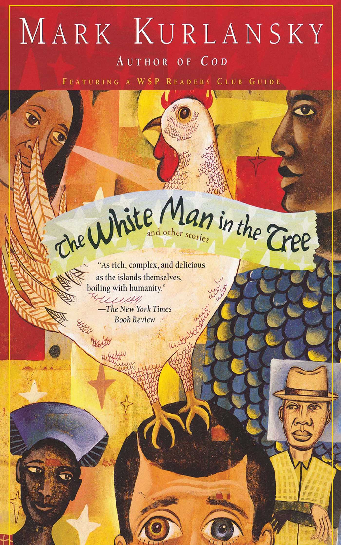 White Man in the Tree and Other Stories