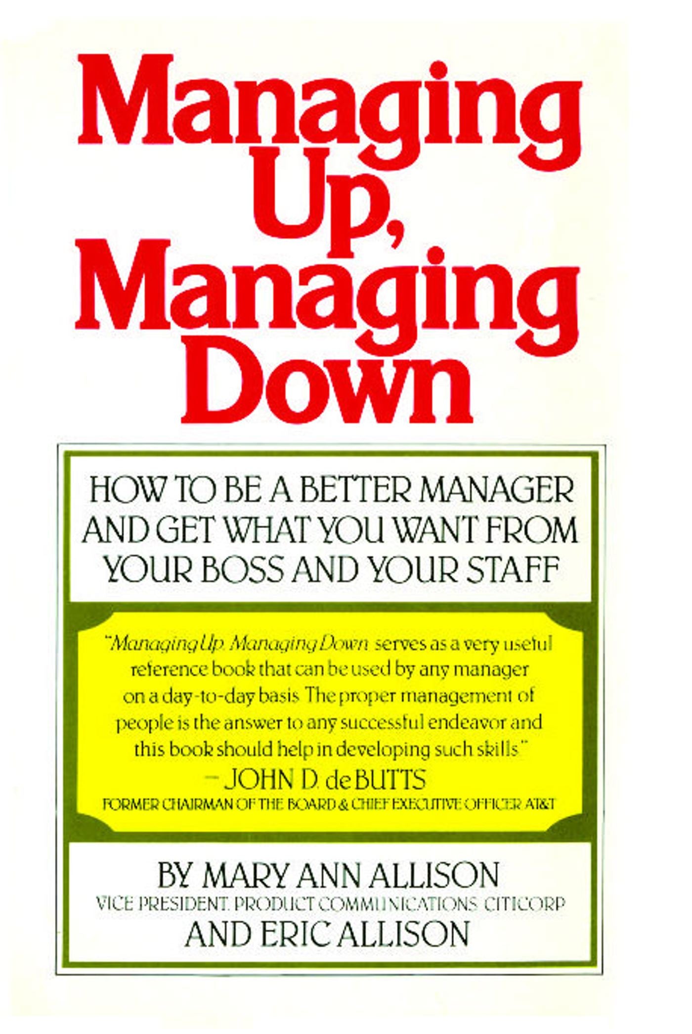 Managing Up, Managing Down