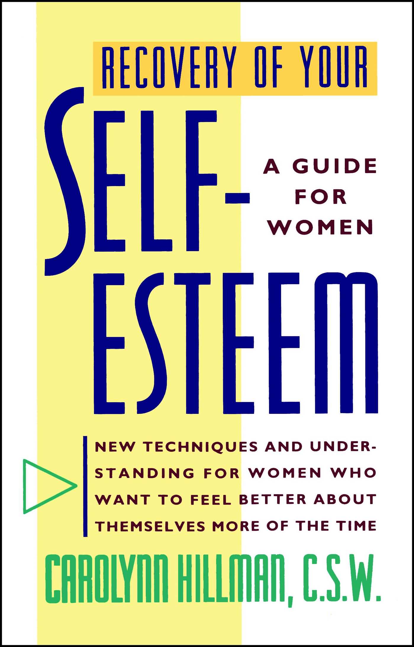 Recovery Of Your Self-Esteem