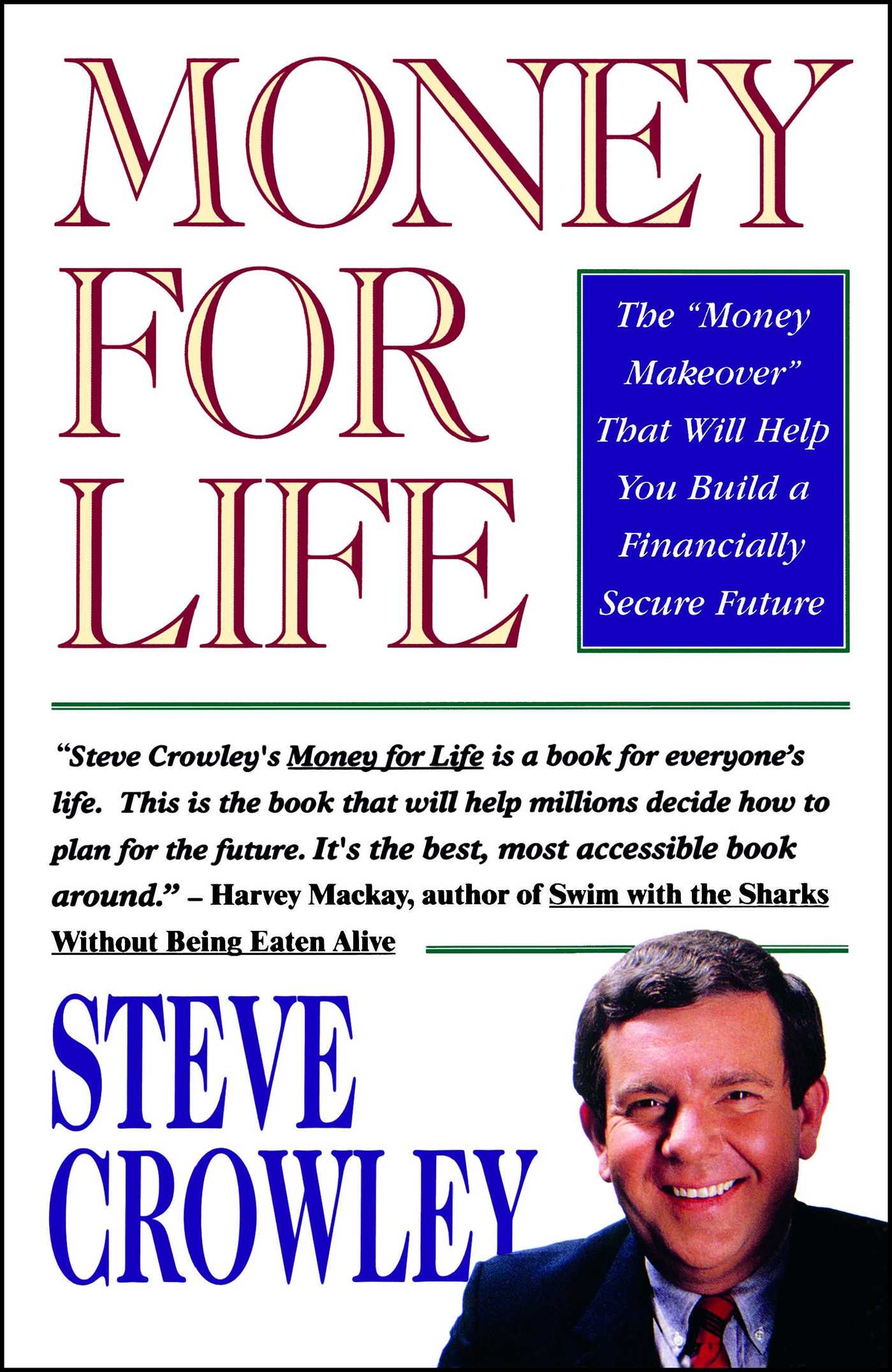 Money For Life