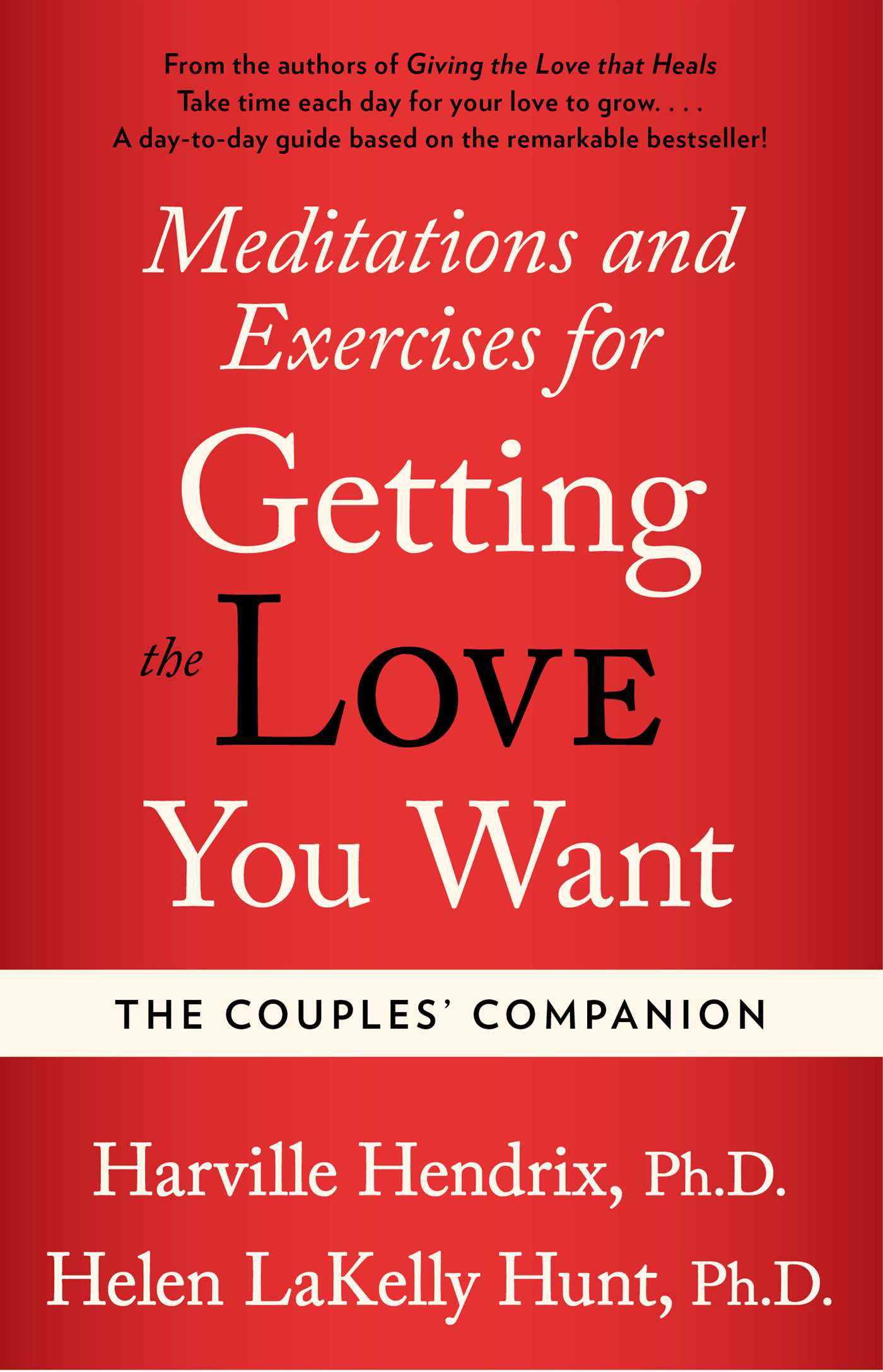 Couples Companion: Meditations & Exercises for Getting the Love You Want
