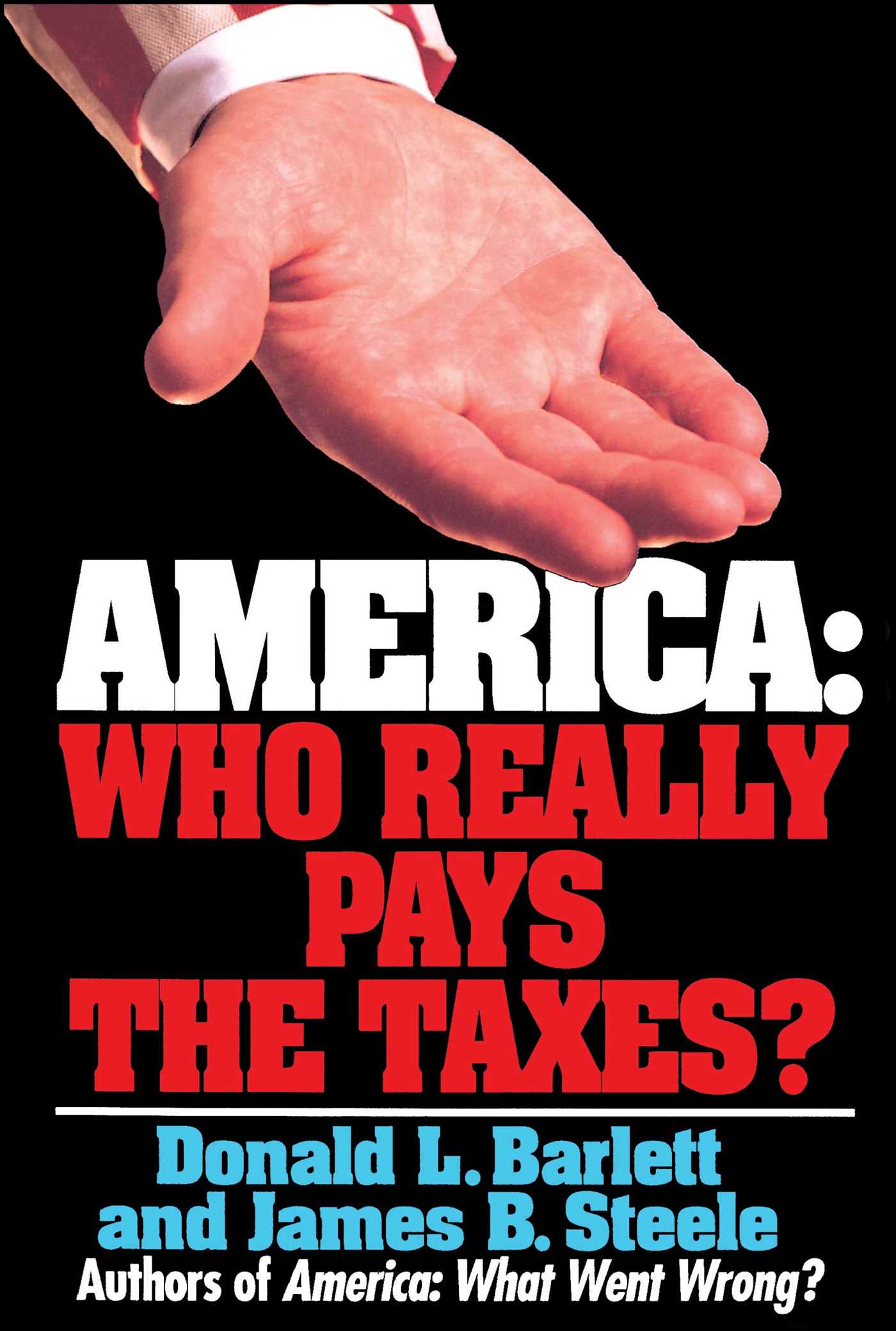 America: Who Really Pays the Taxes?