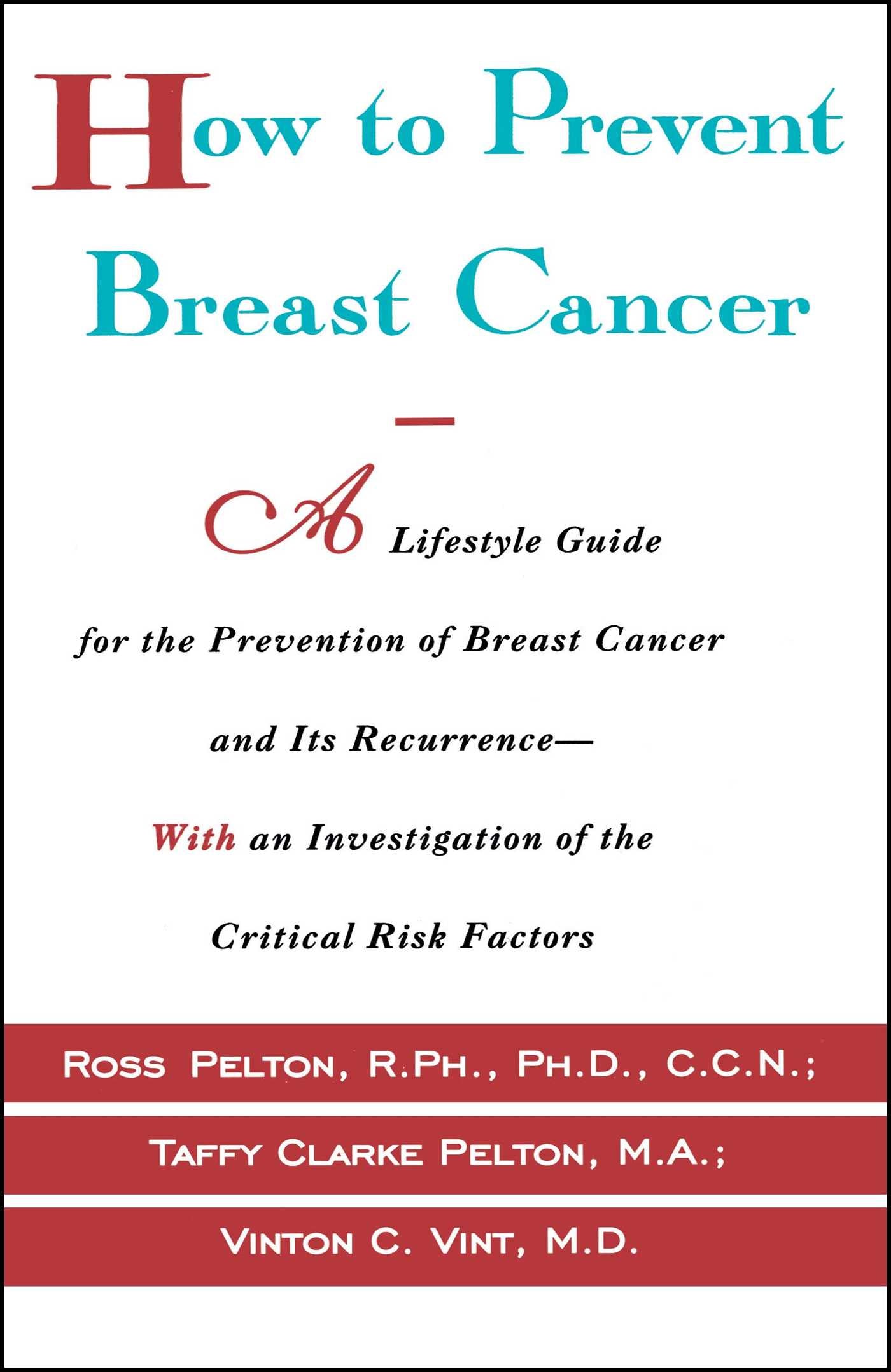 How to Prevent Breast Cancer