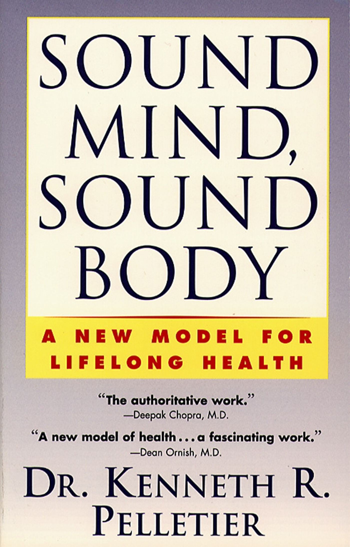 Sound Mind, Sound Body