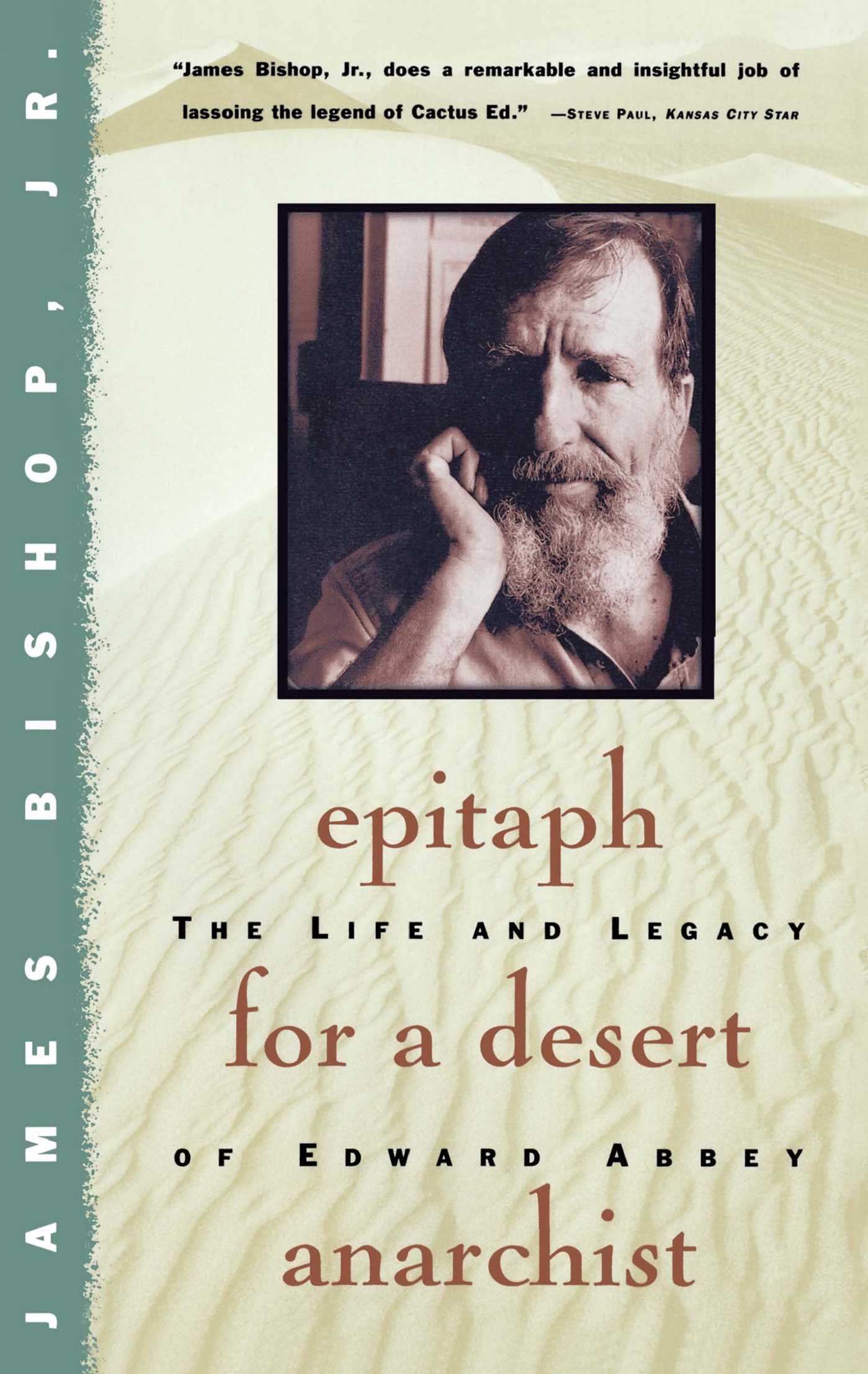 Epitaph For A Desert Anarchist