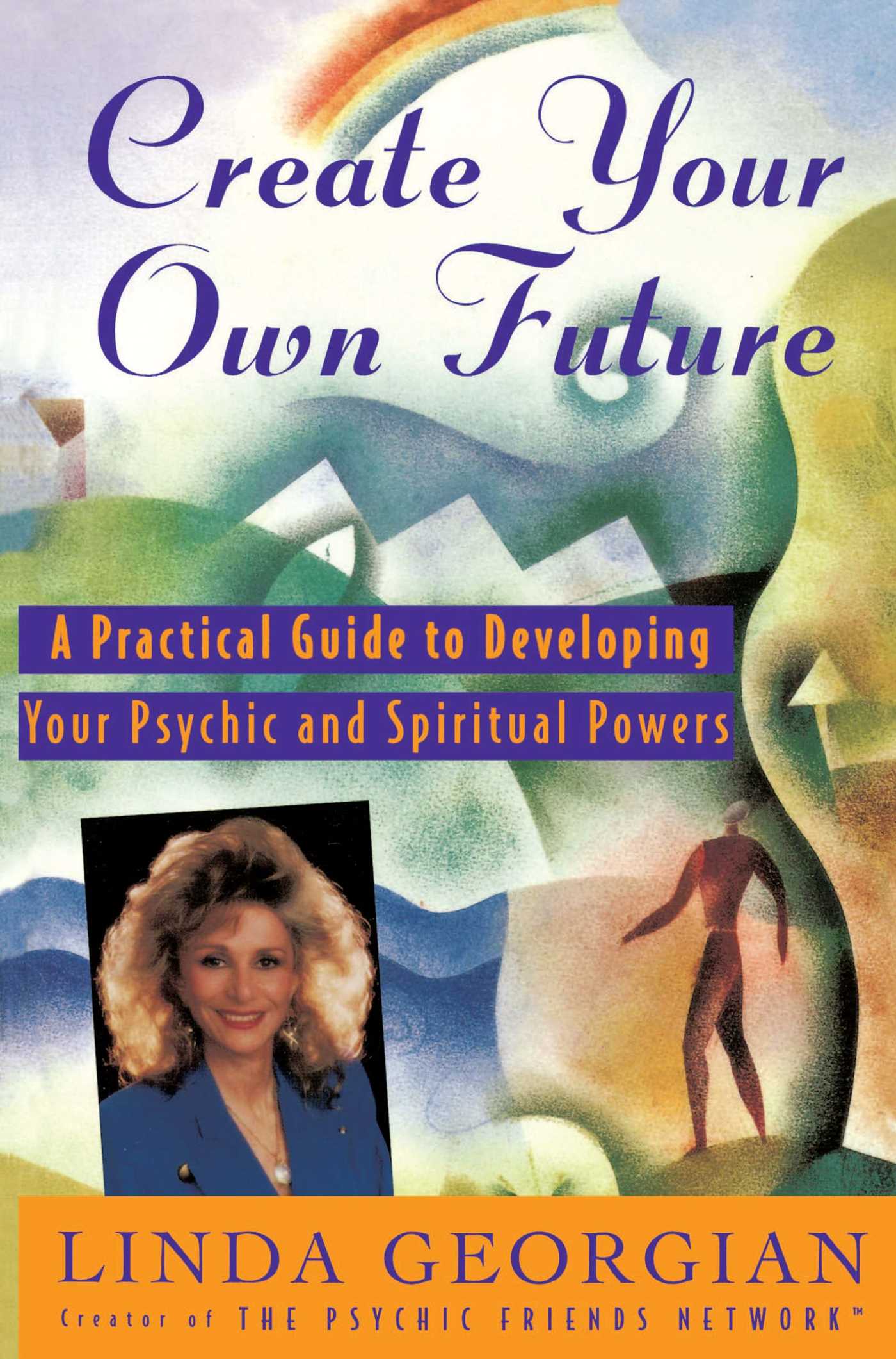 Create Your Own Future