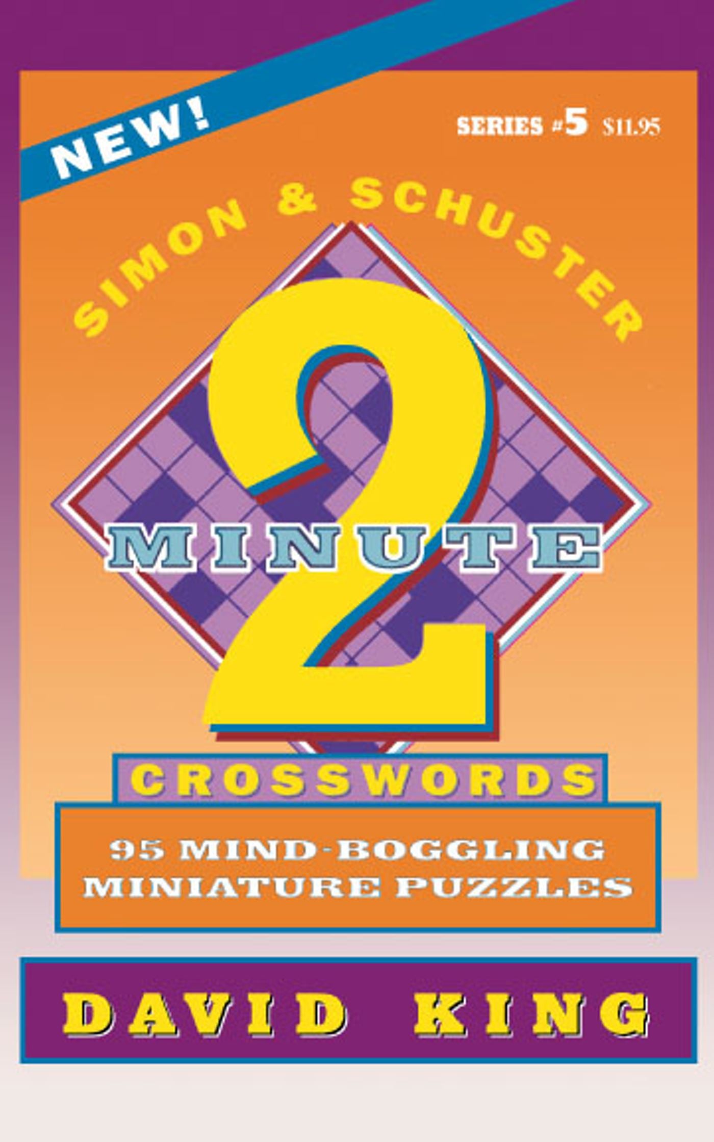 Simon & Schuster Two-Minute Crosswords, Volume 5