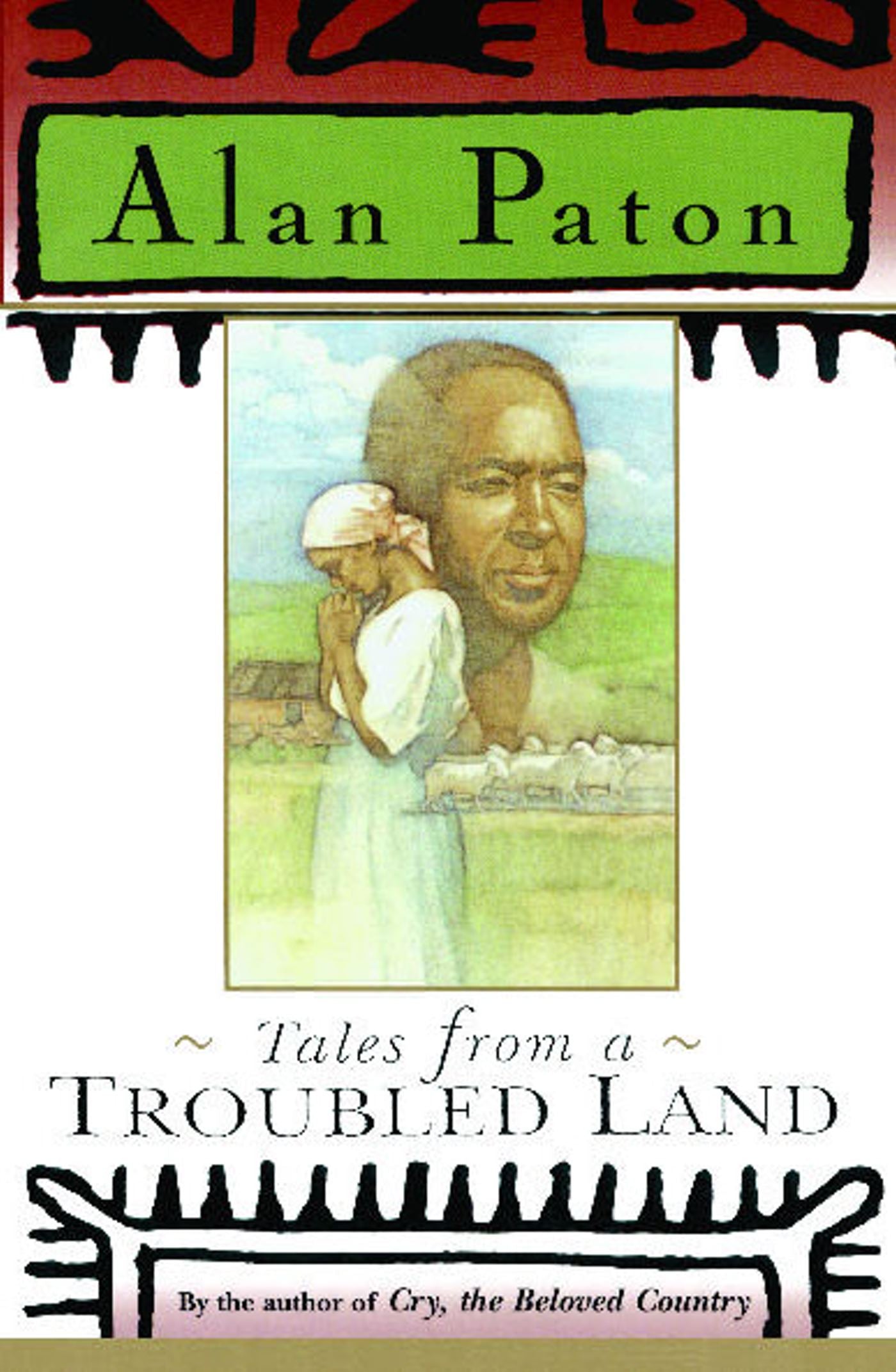 Tales From a Troubled Land