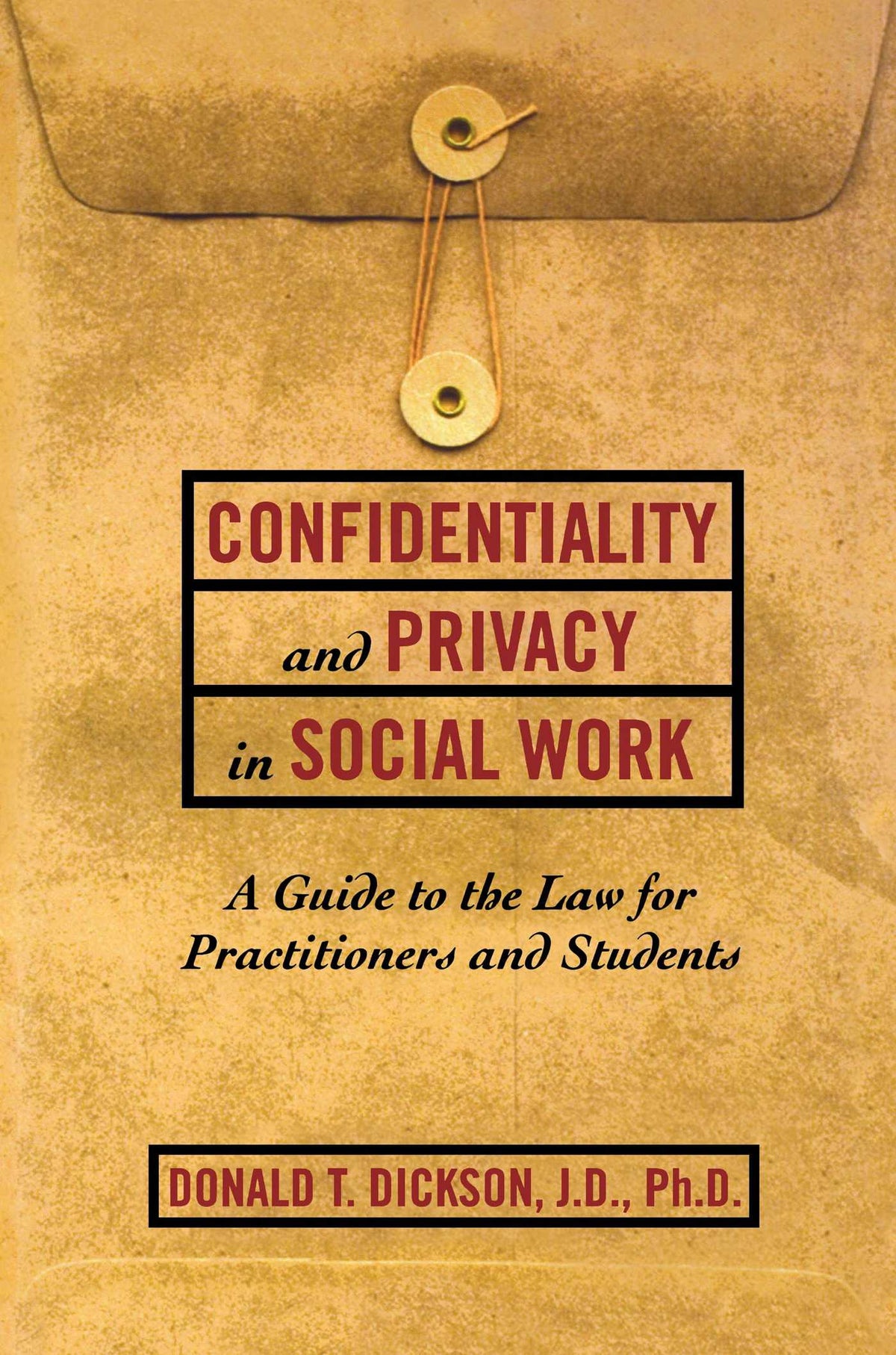 Confidentiality and Privacy in Social Work
