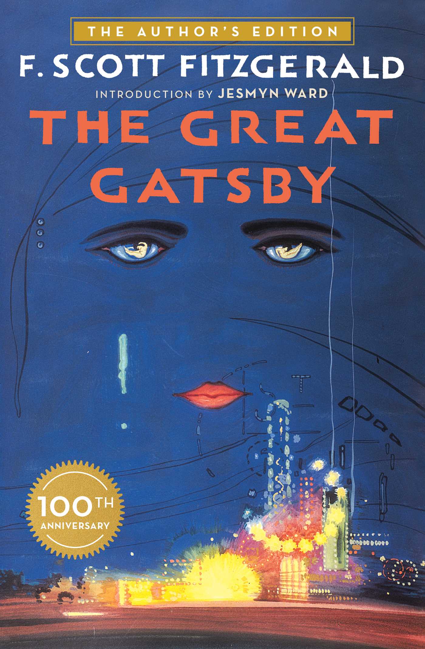 Great Gatsby: The Only Authorized Edition