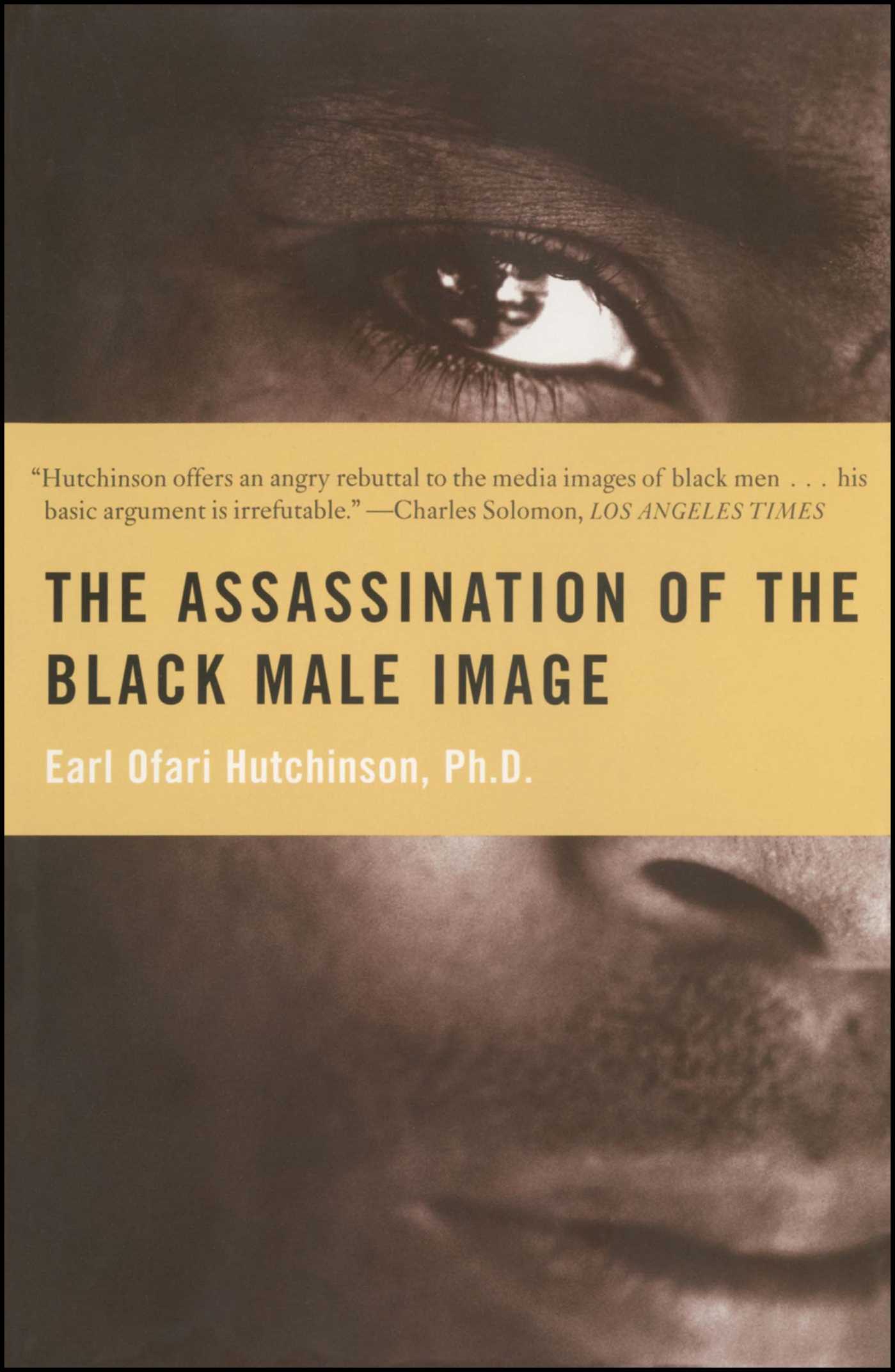 Assassination of the Black Male Image