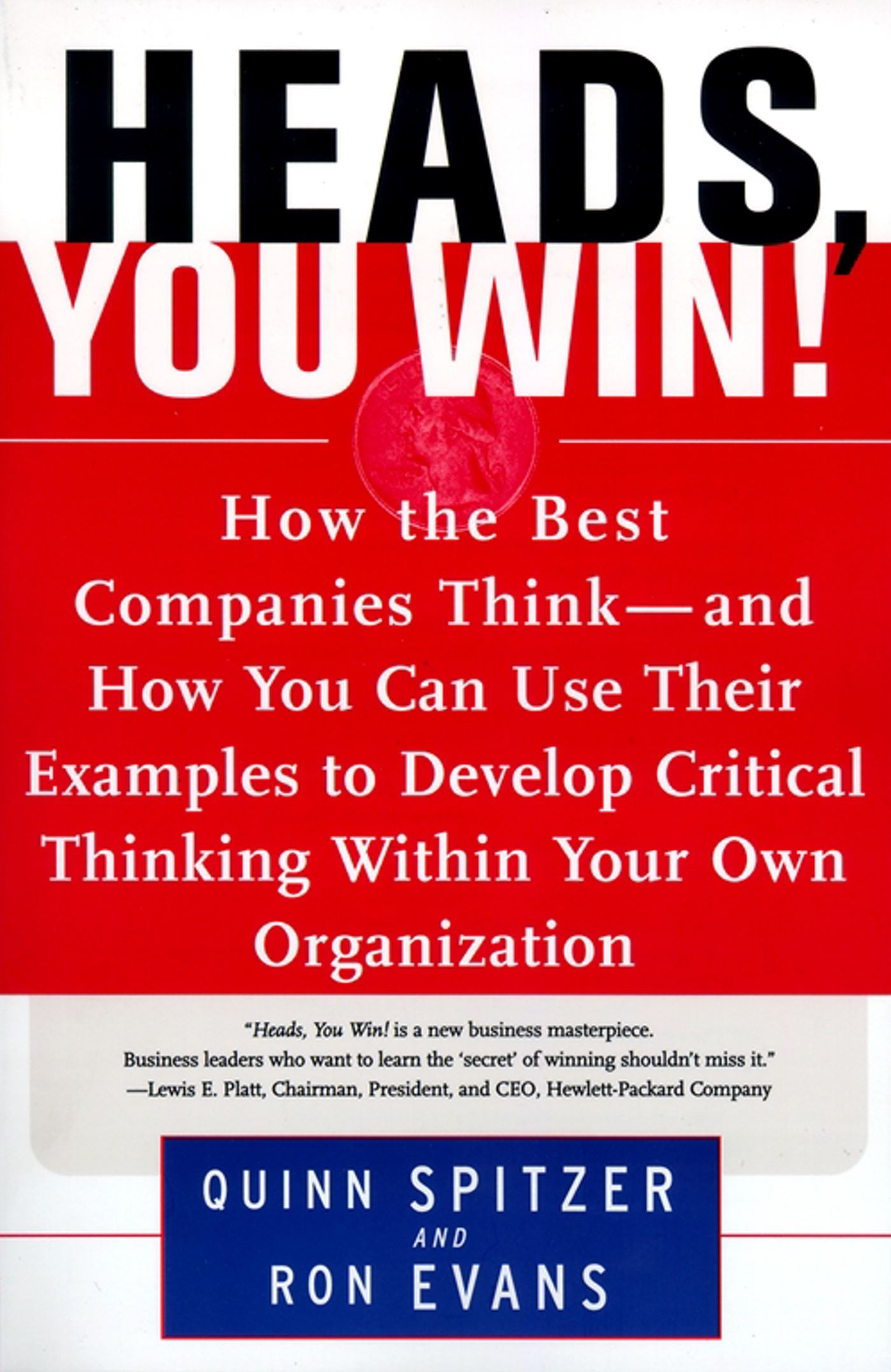 Heads, You Win!