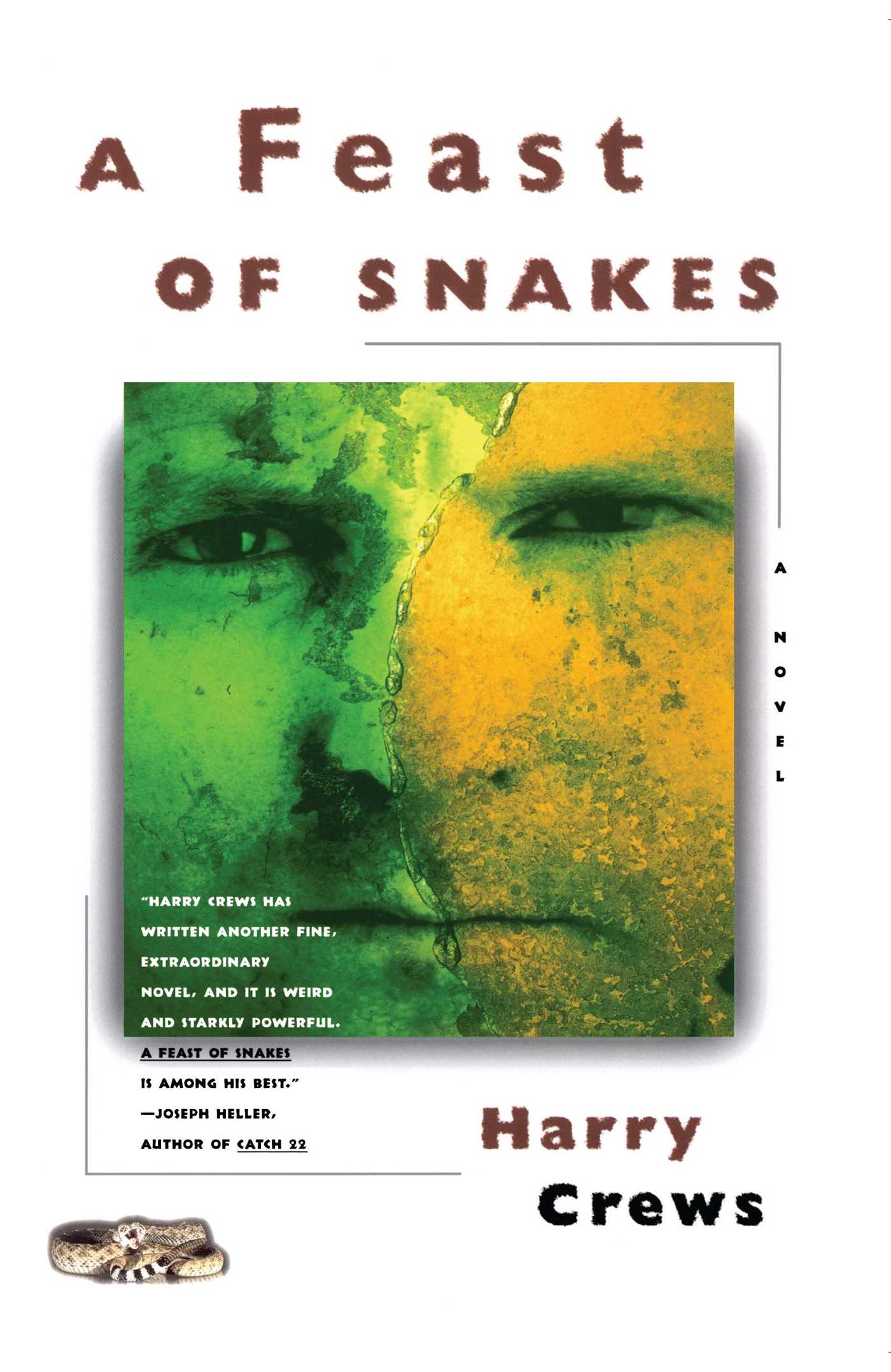 Feast of Snakes: A Novel