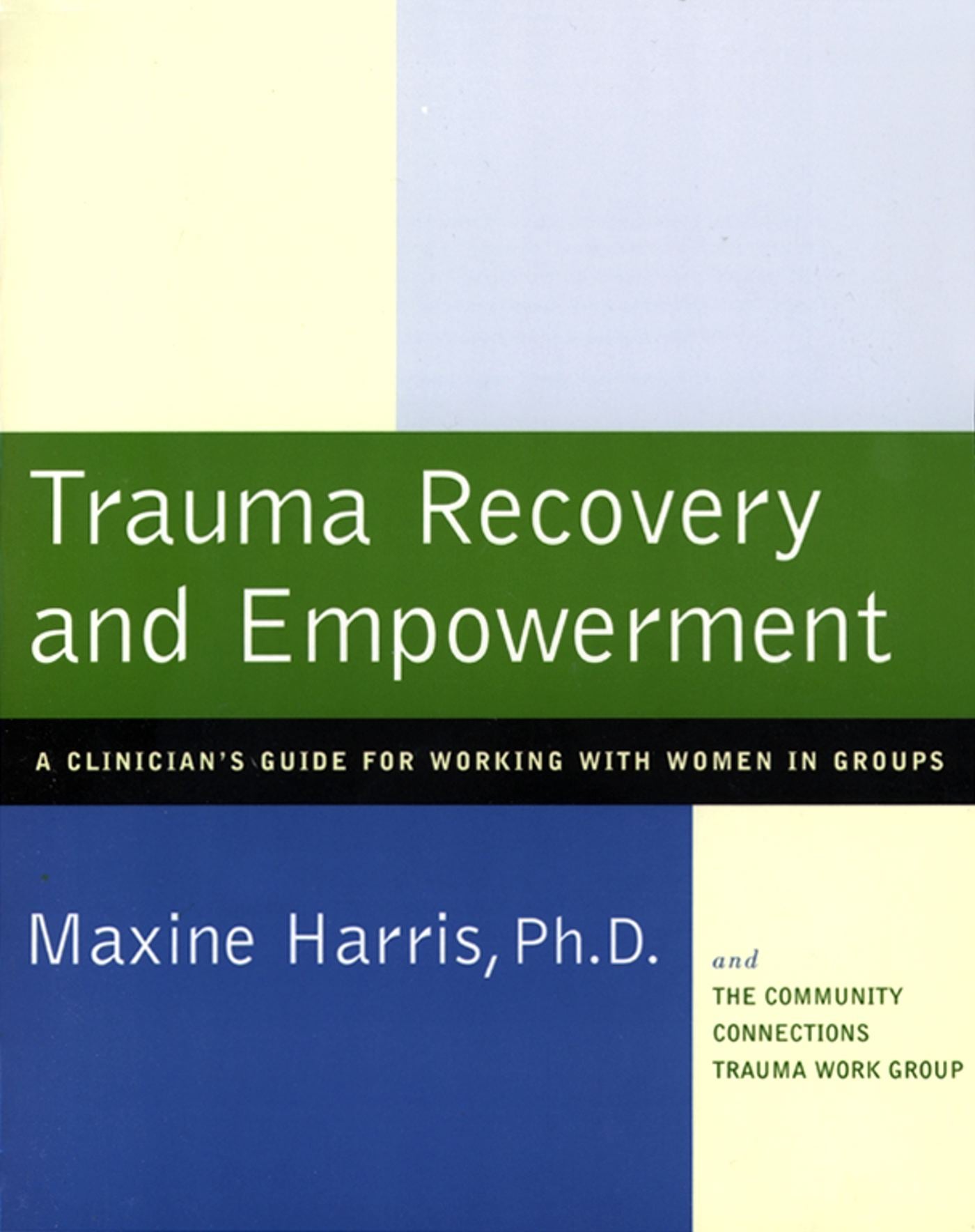 Trauma Recovery and Empowerment