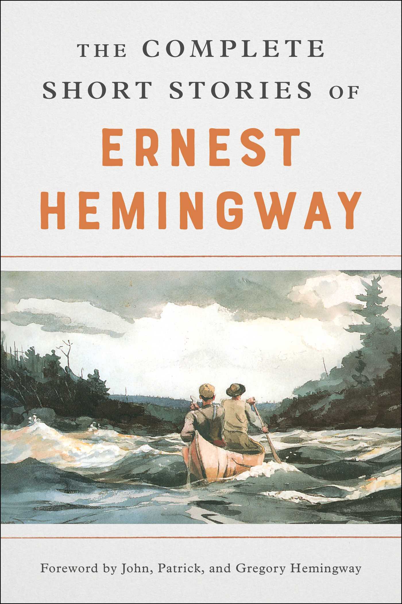 Complete Short Stories Of Ernest Hemingway: The Finca Vigia Edition