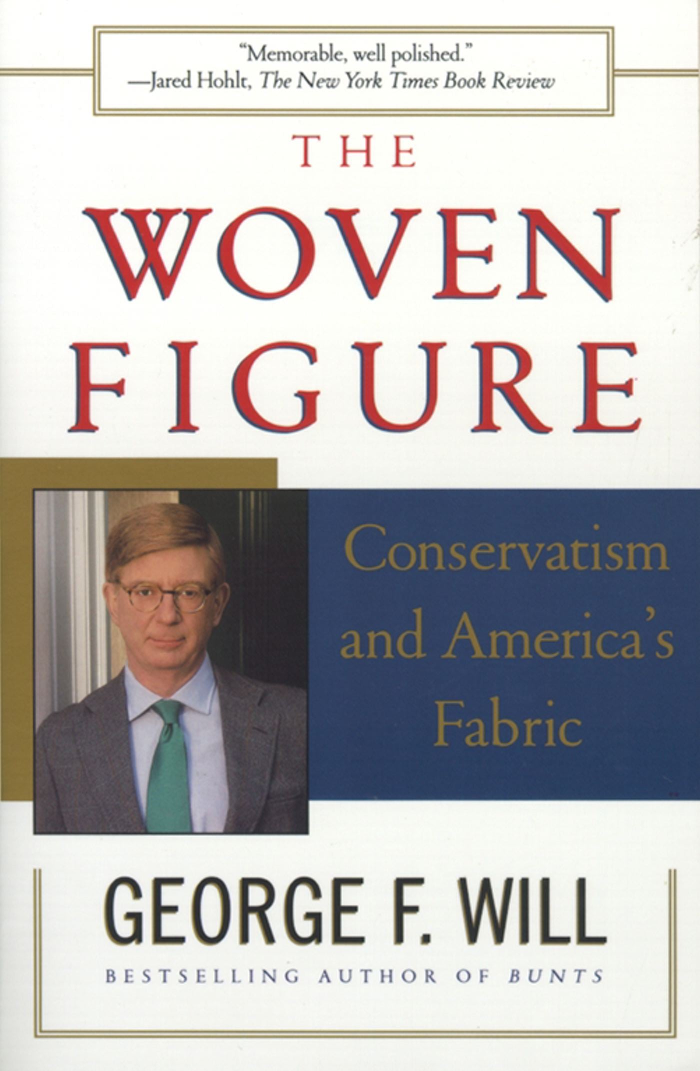 Woven Figure: Conservatism and America's Fabric