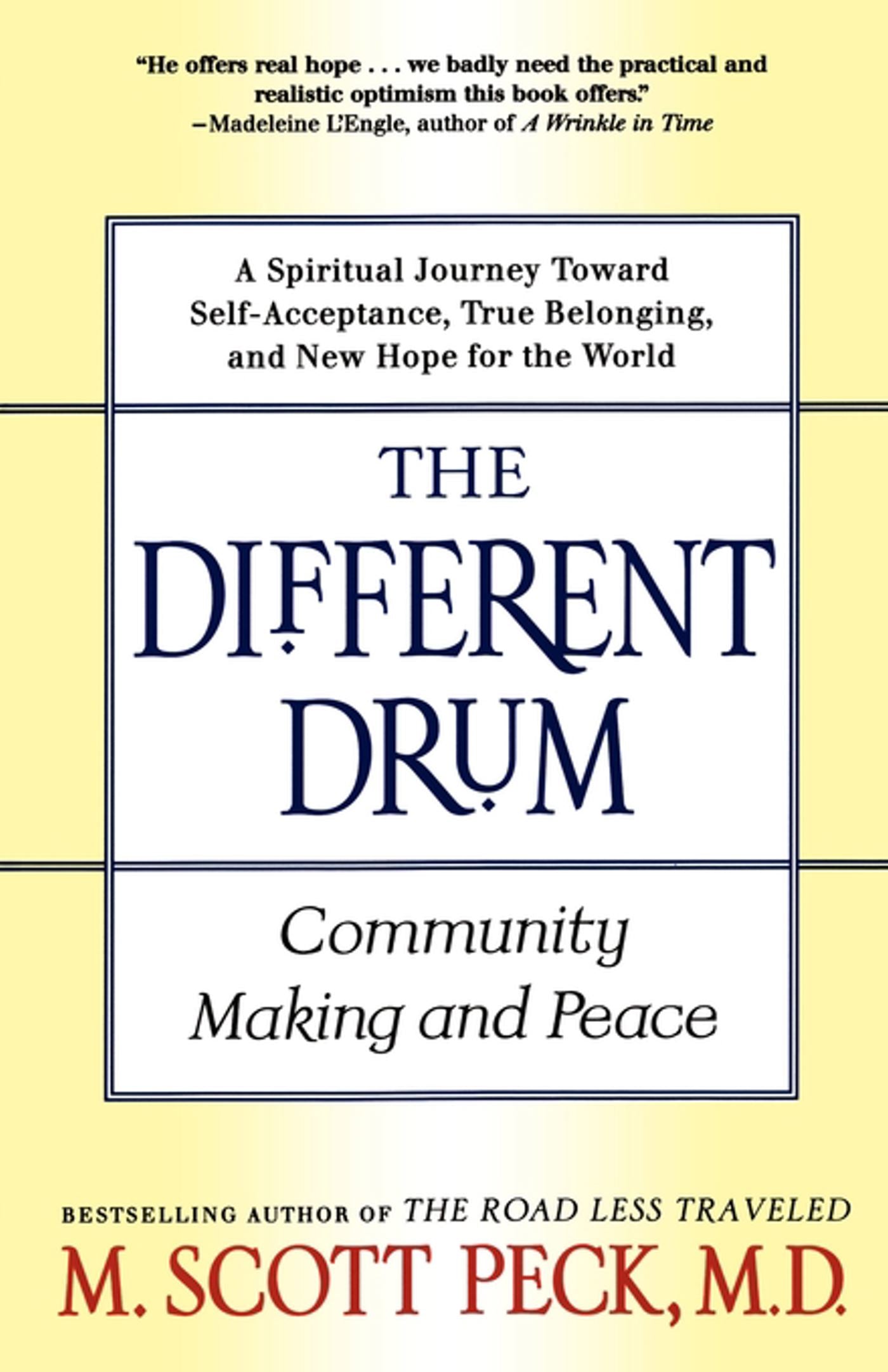 Different Drum: Community Making and Peace