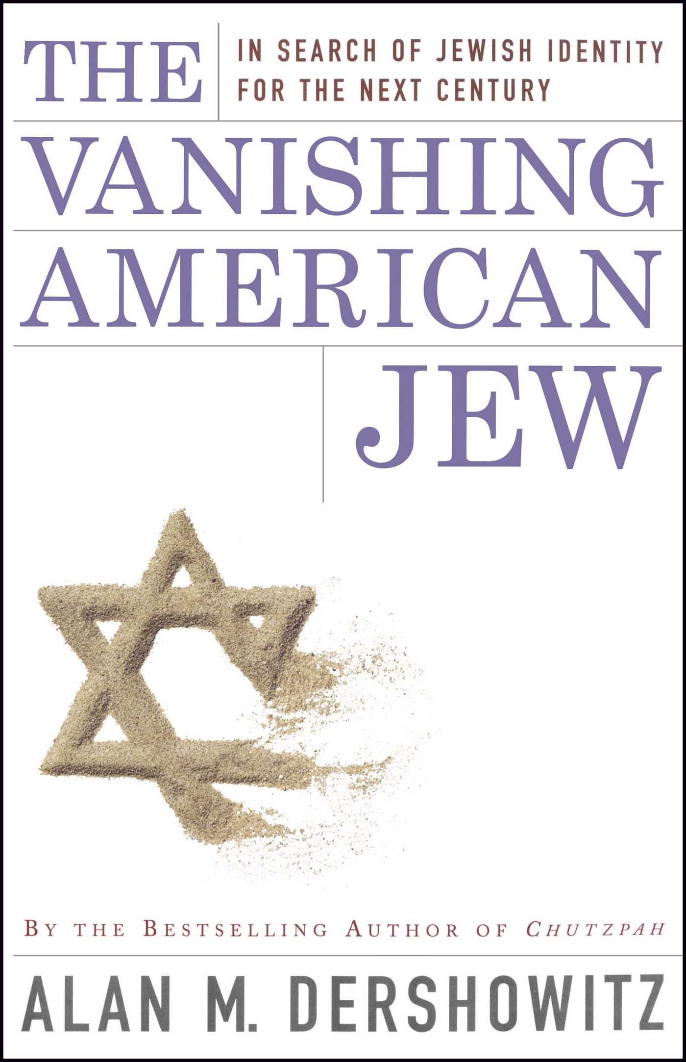 Vanishing American Jew: In Search of Jewish Identity for the Next Century