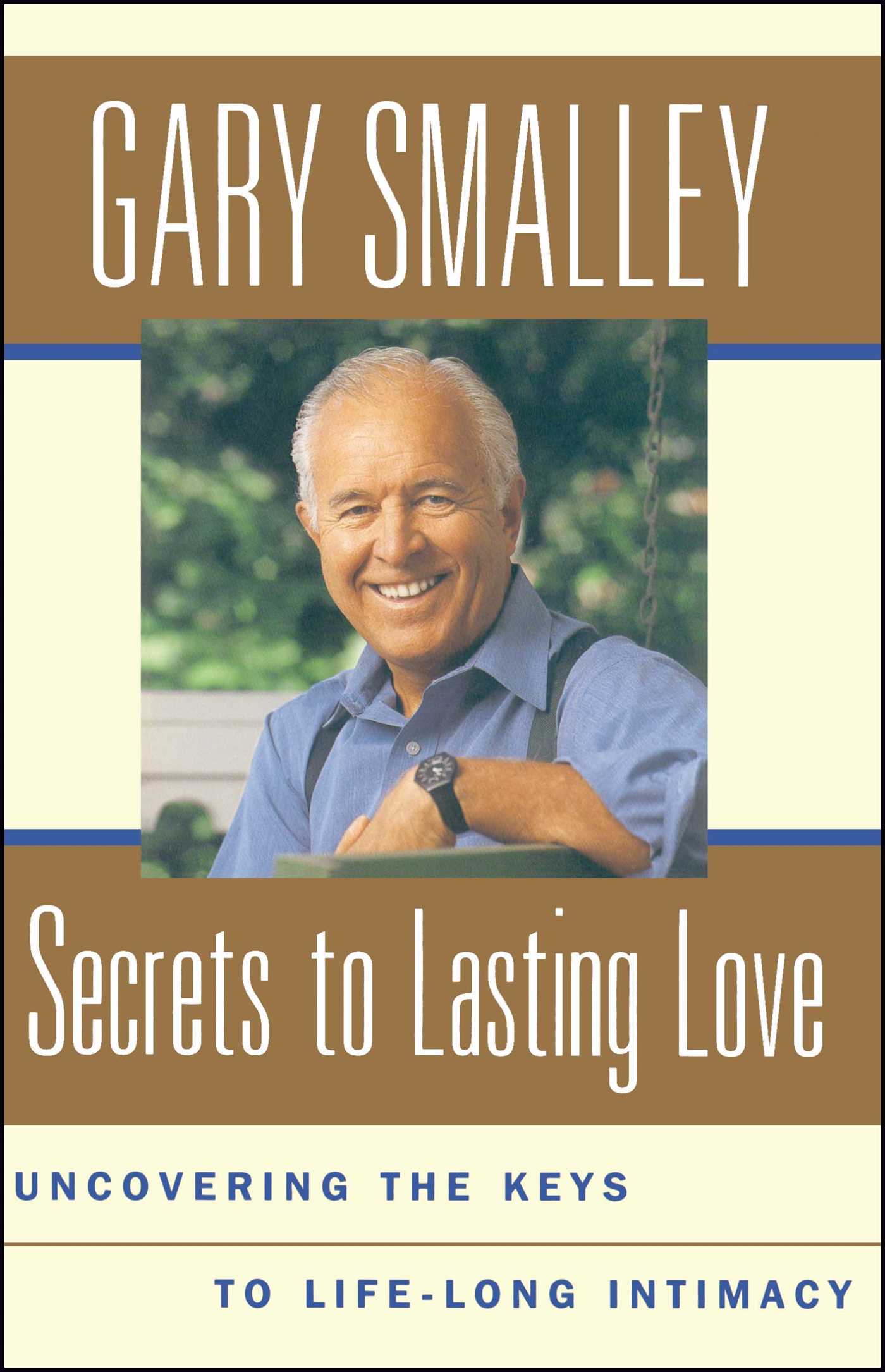 Secrets To Lasting Love