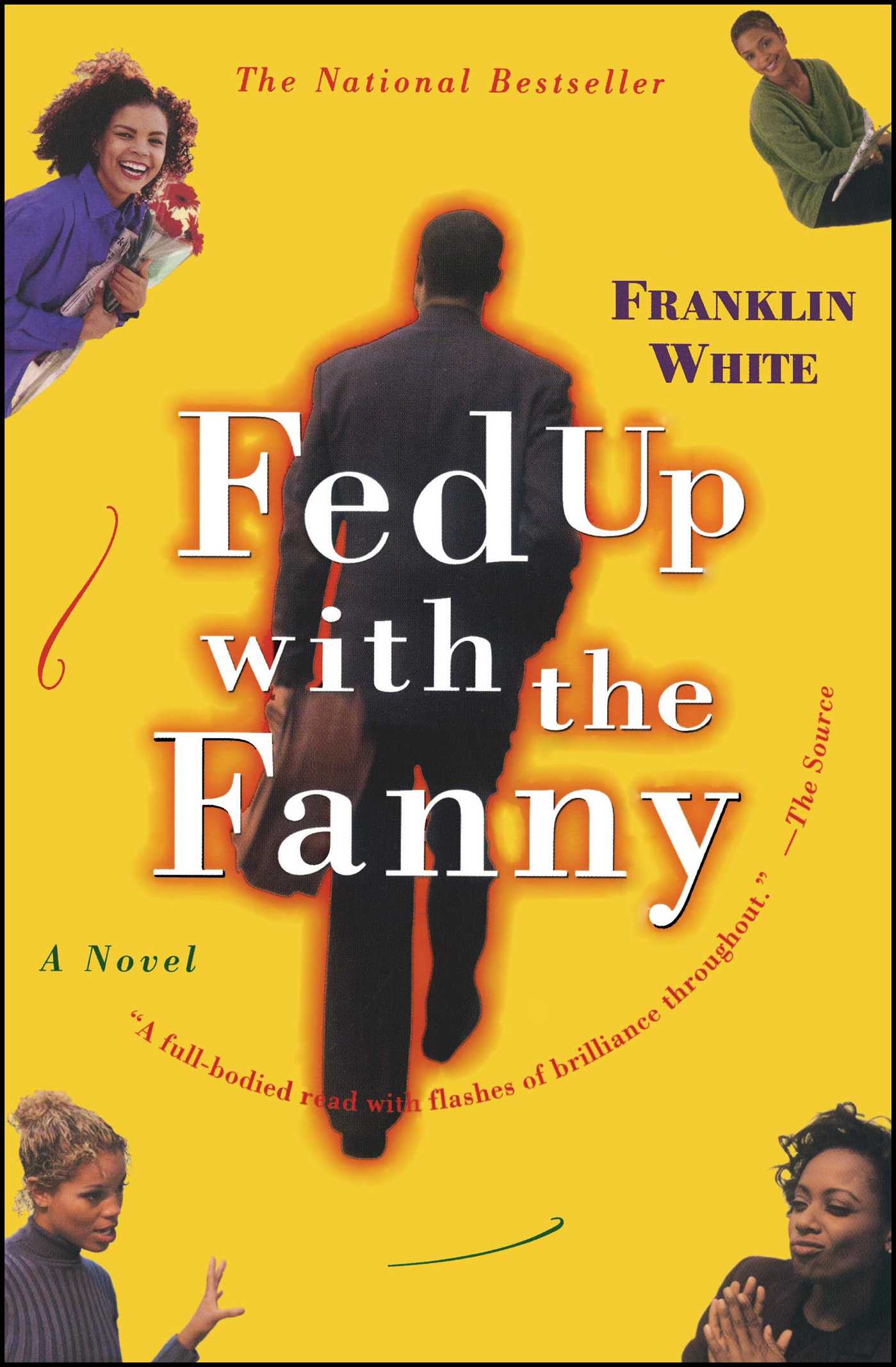 Fed Up with the Fanny
