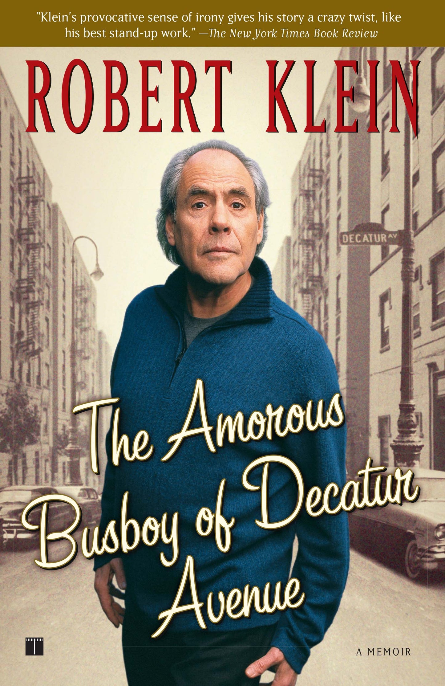 Amorous Busboy of Decatur Avenue: A Child of the Fifties Looks Back