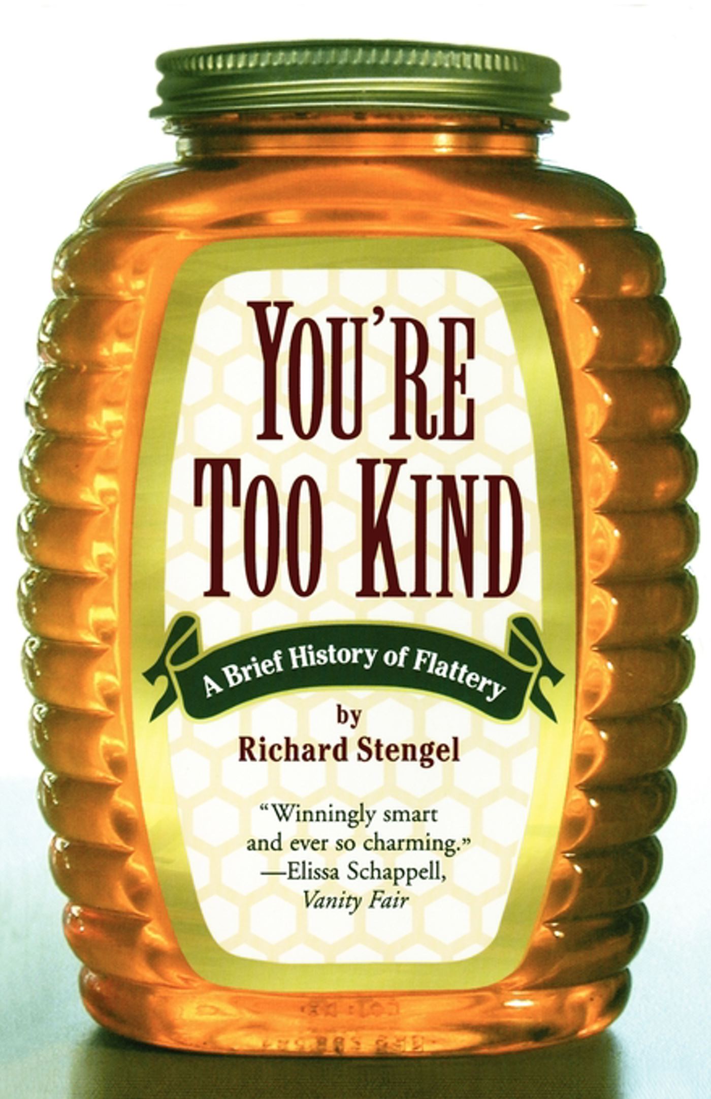 You're Too Kind