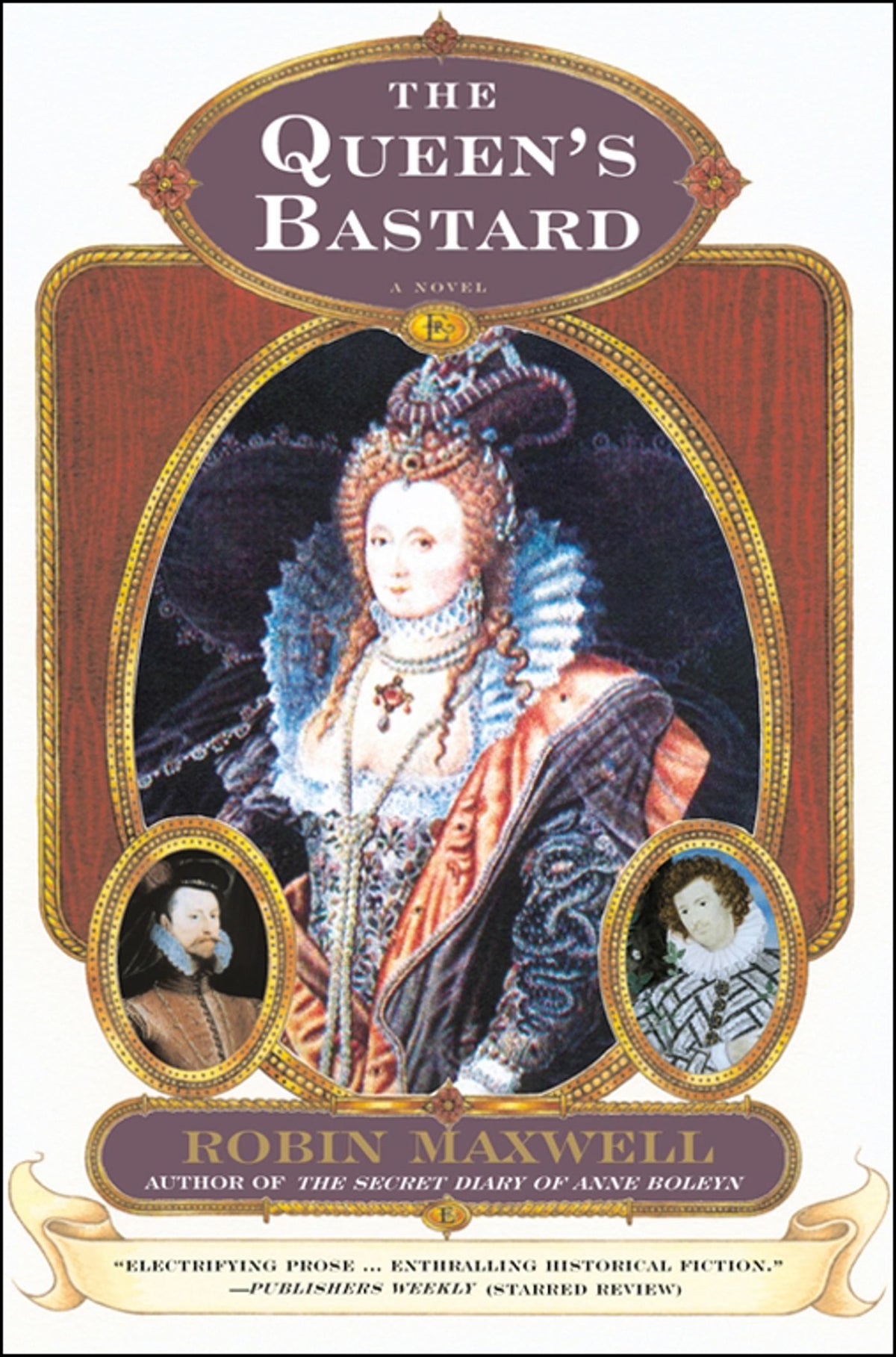 Queen's Bastard: A Novel