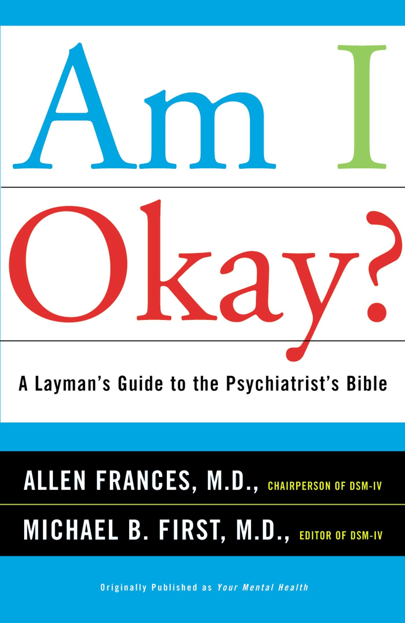 Am I Okay?