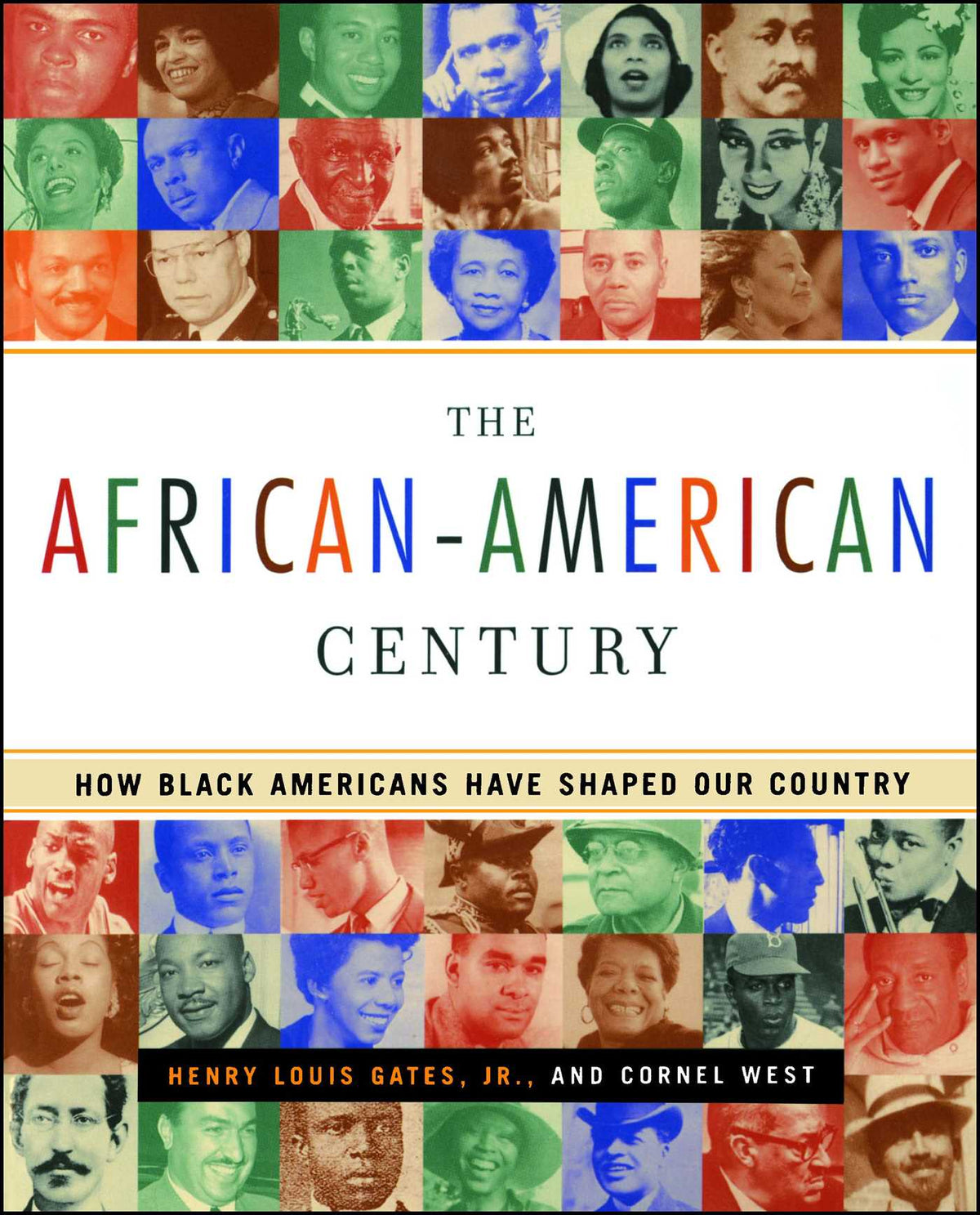 African-American Century: How Black Americans Have Shaped Our Country