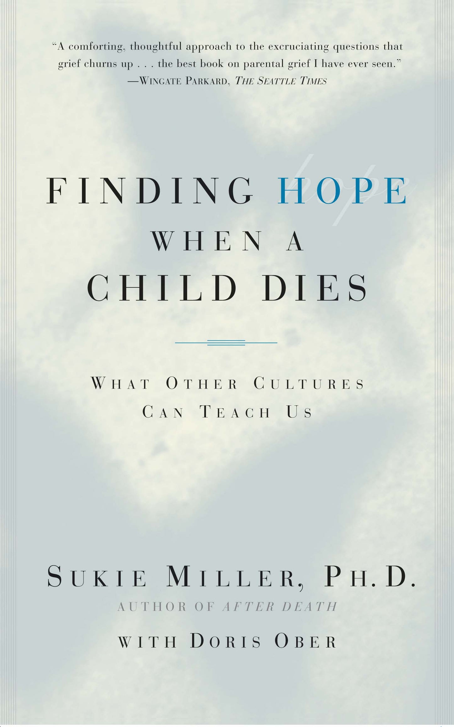 Finding Hope When a Child Dies