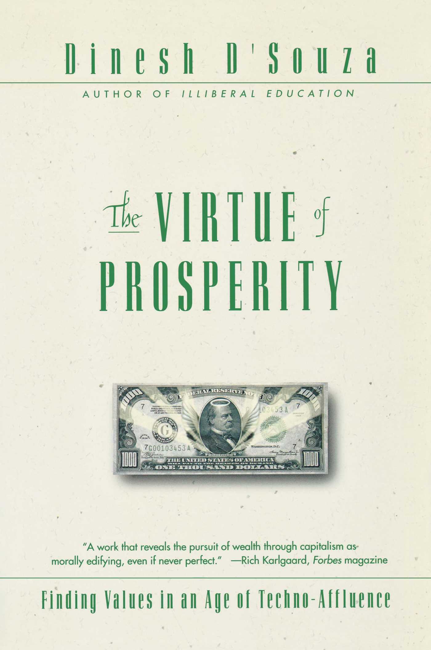 Virtue of Prosperity: Finding Values in an Age of Techno-Affluence