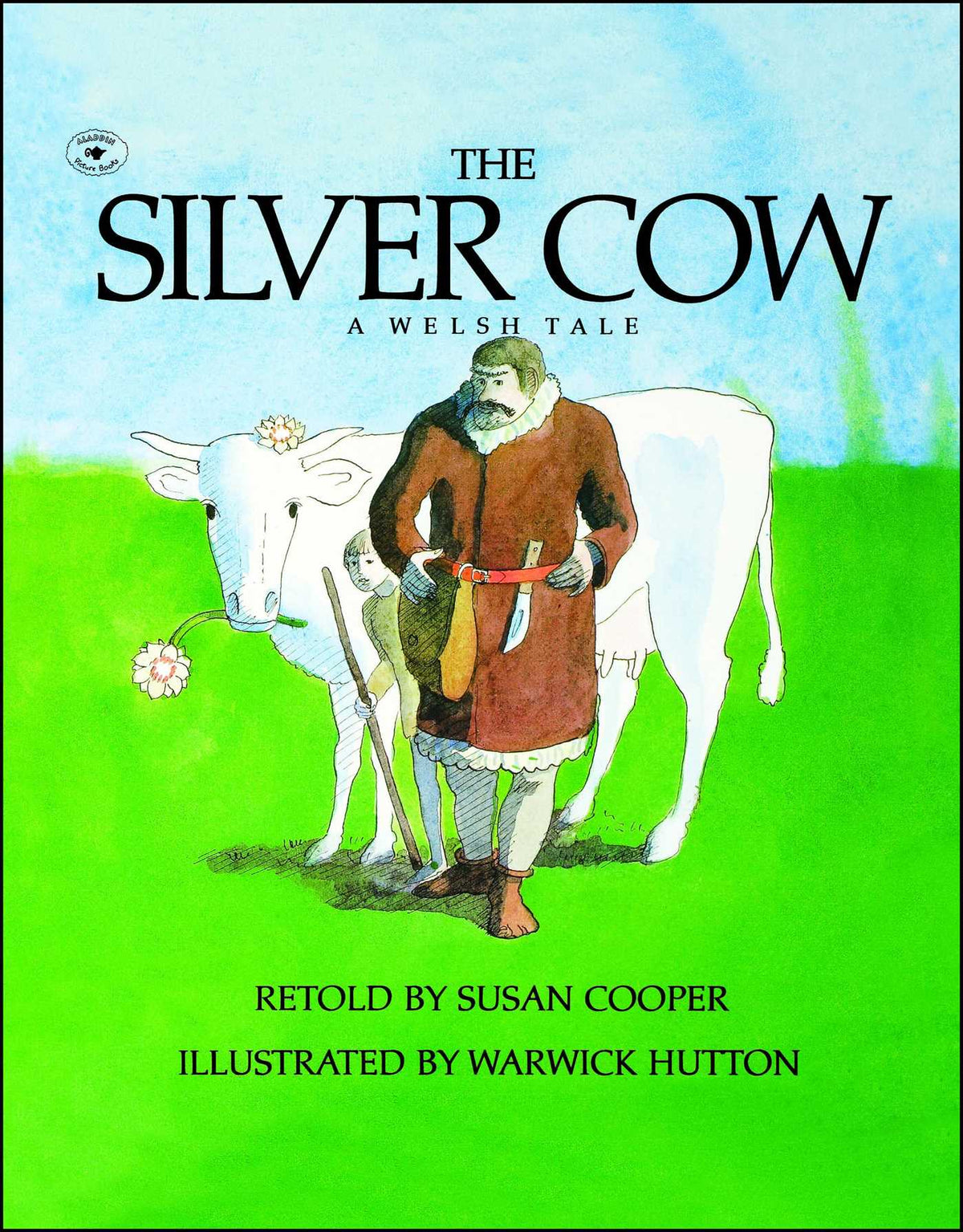 Silver Cow: A Welsh Tale