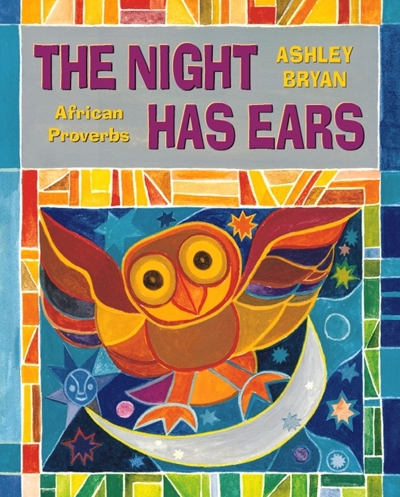 Night Has Ears: African Proverbs