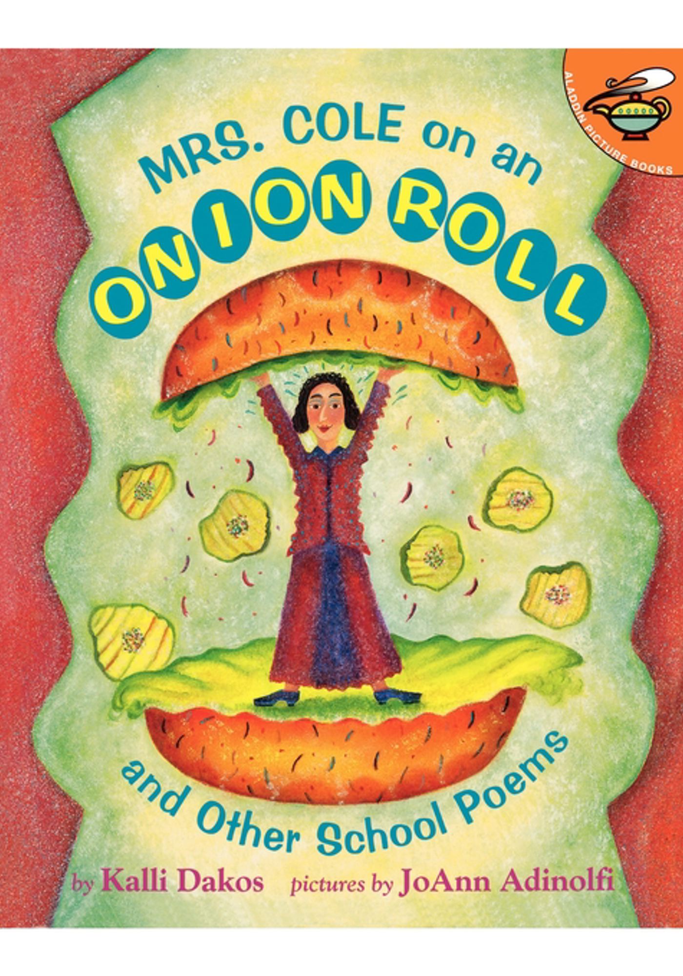 Mrs. Cole on an Onion Roll