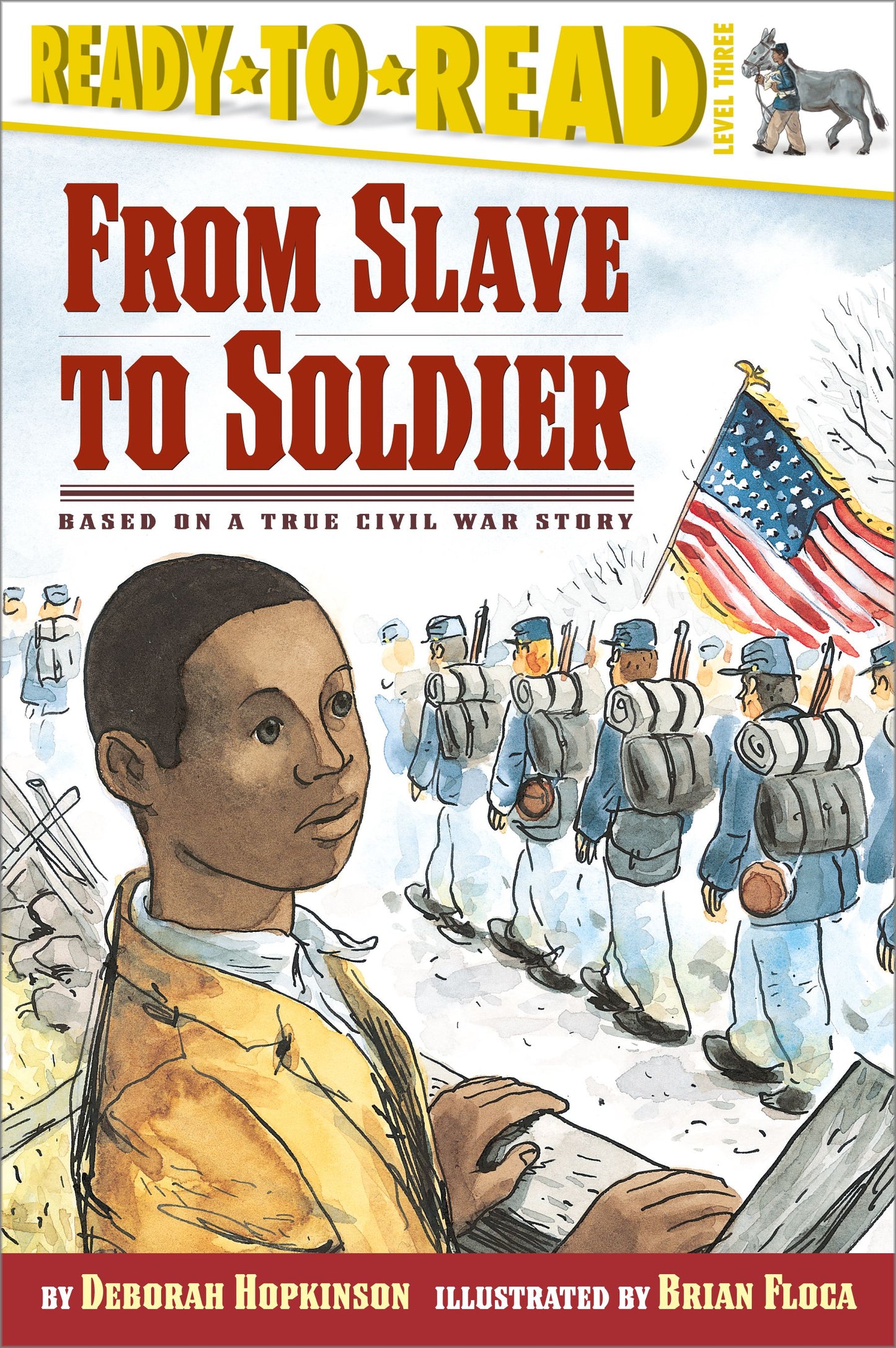 From Slave to Soldier