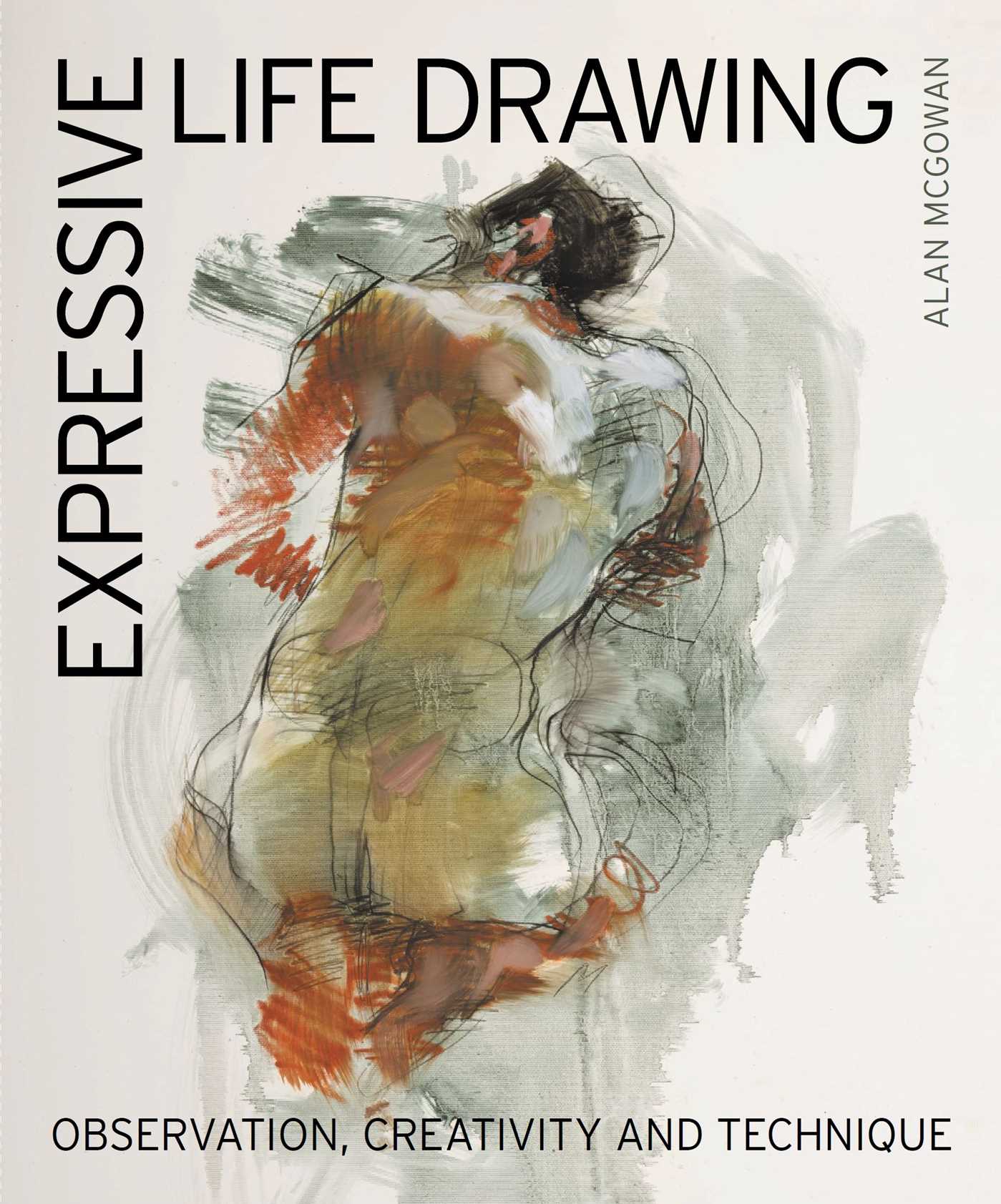 Expressive Life Drawing